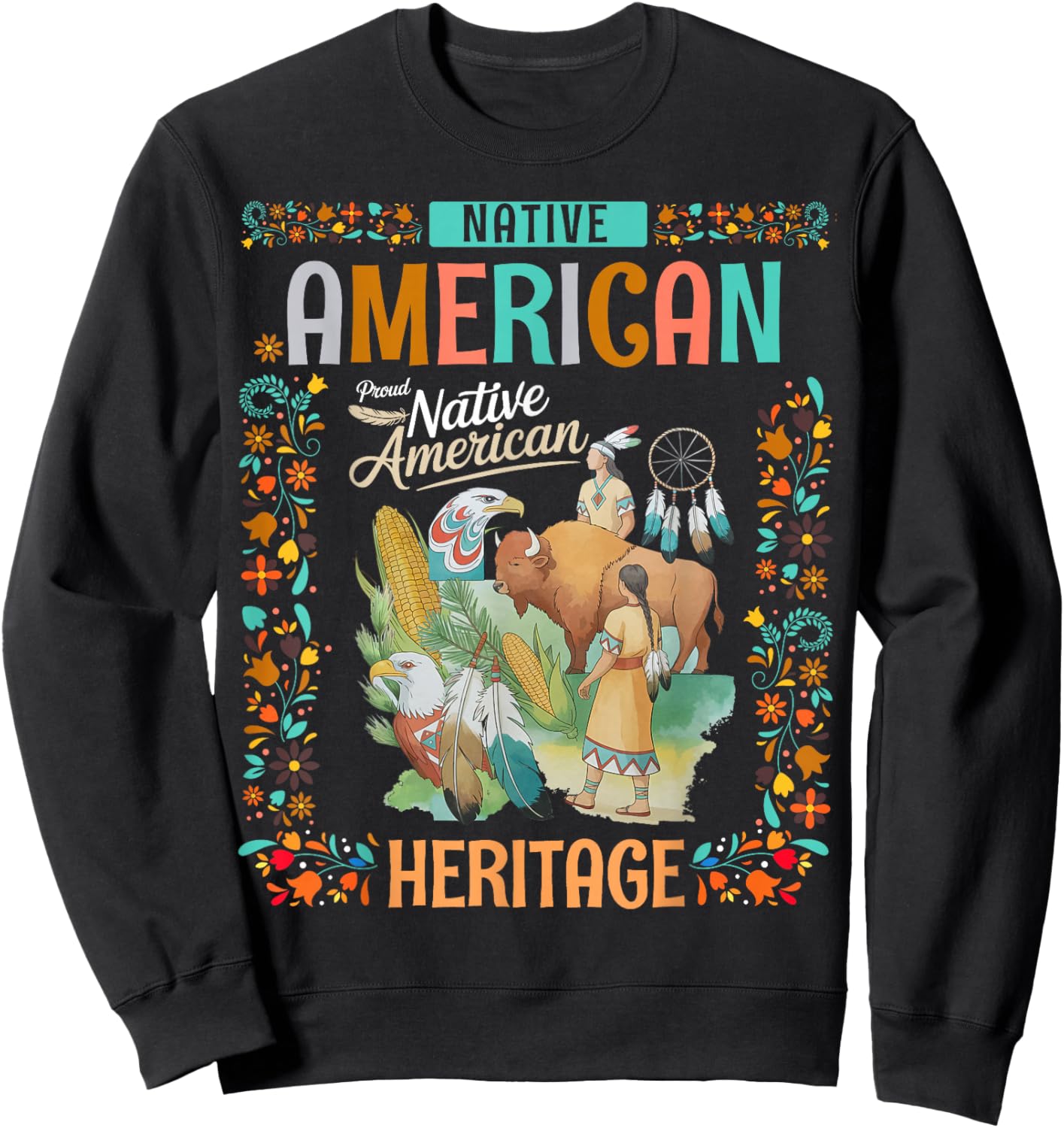 Indigenous Peoples Women Idea Native American Heritage Month Sweatshirt - Sweatshirt | Black