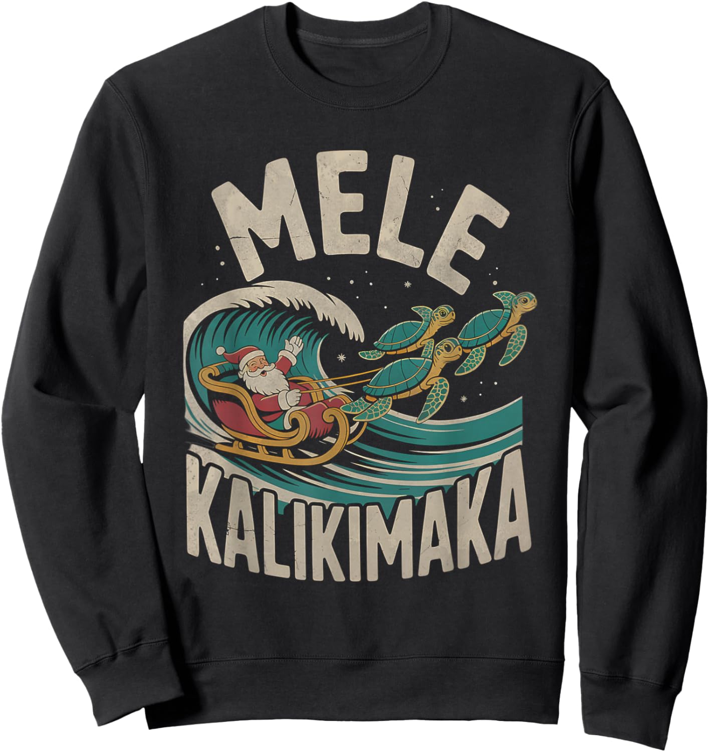 Mele Kalikimaka Sea Turtles Sleigh Santa Hawaii Christmas Sweatshirt - Sweatshirt | Black