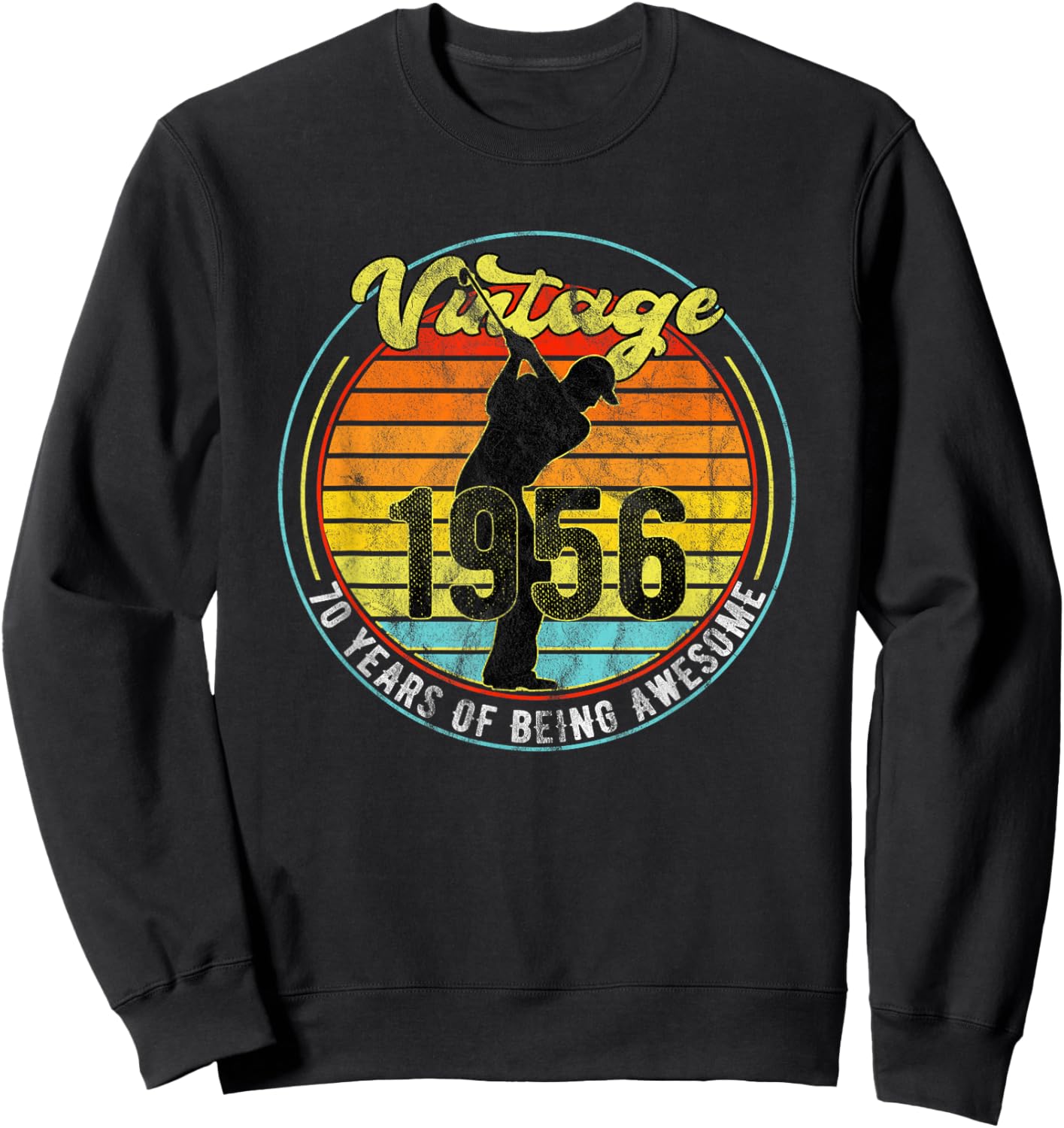 70 Year Old Vintage Golf Golfer 1956 70th Birthday Sweatshirt - Sweatshirt | Black