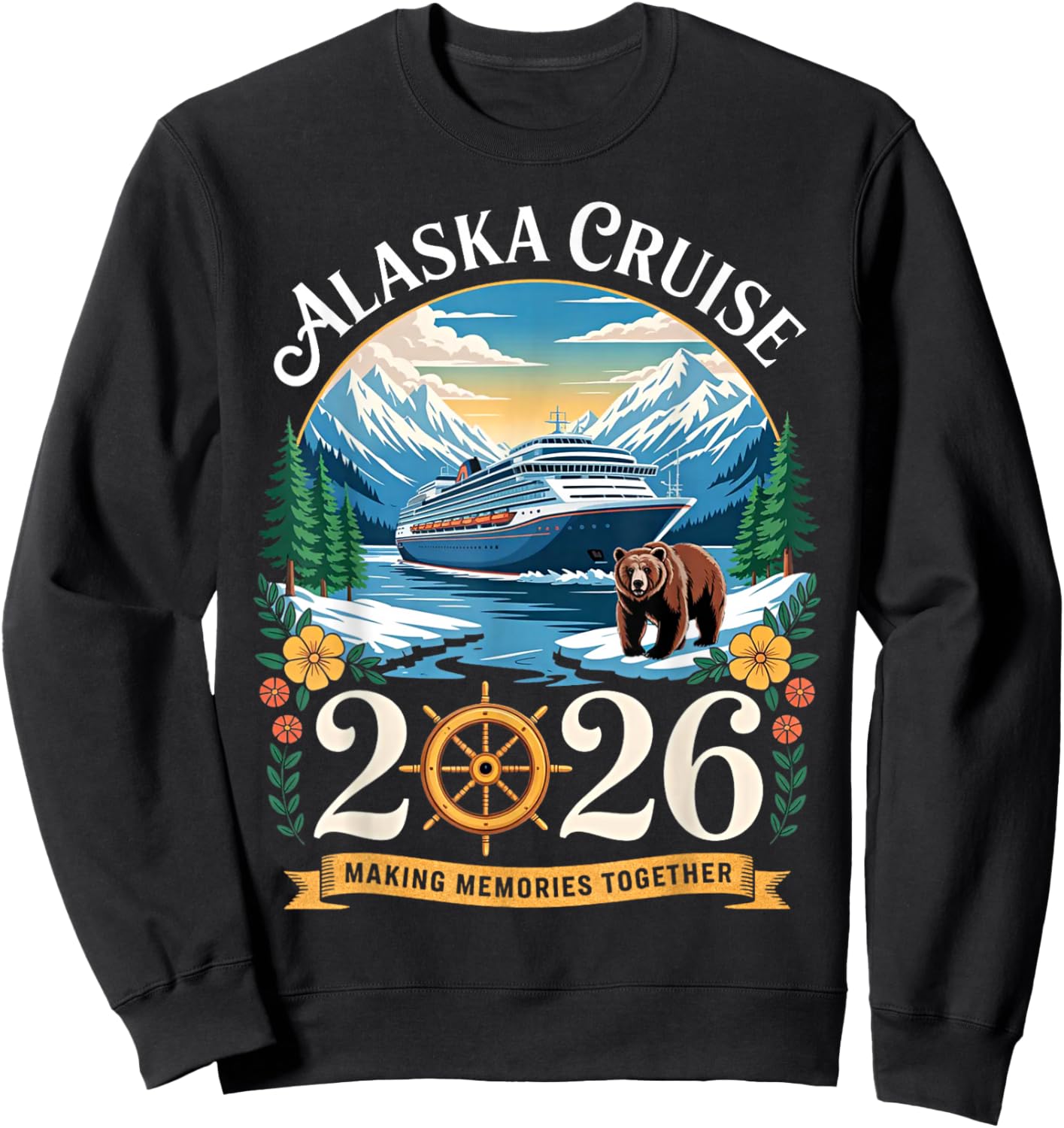 Alaska Cruise Trip 2026 Family Vacation Design Sweatshirt - Sweatshirt | Black