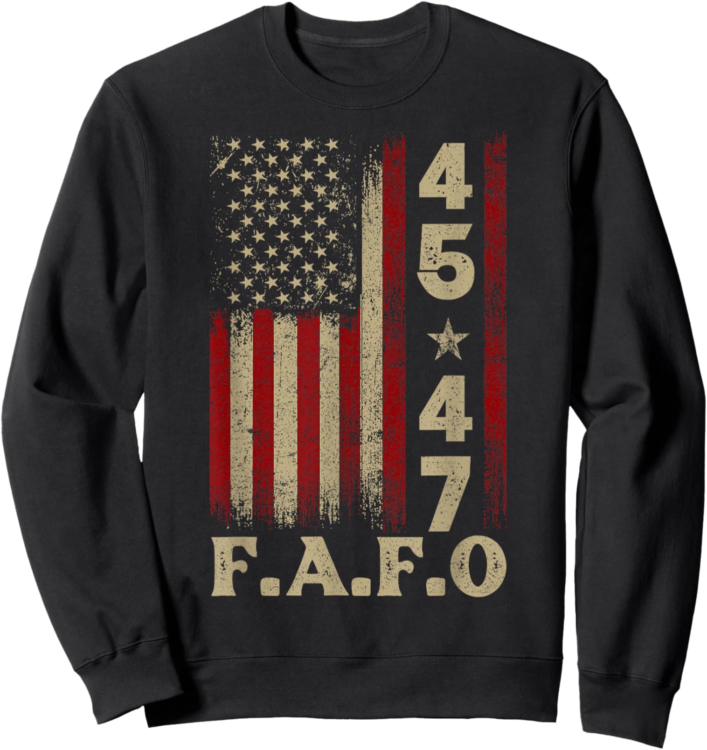 Funny Fafo Trump Fafo American USA Sweatshirt - Sweatshirt | Black