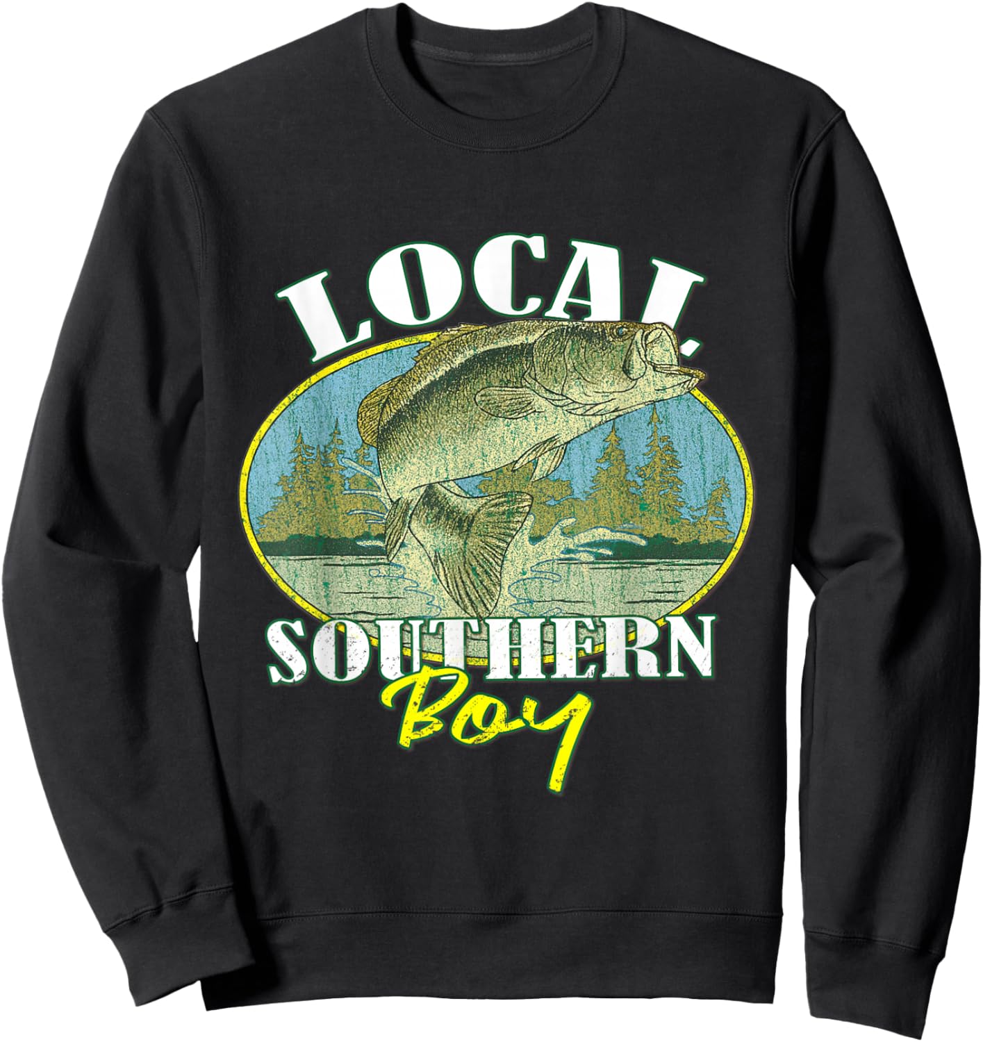 Local Southern Boy Fishing Retro Southern Outdoors Sweatshirt - Sweatshirt | Black
