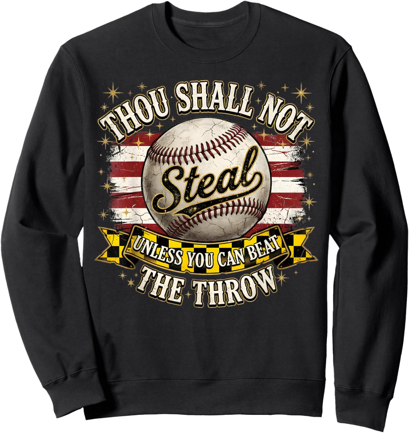 Funny Thou Shall Not Steal Unless You Can Beat The Throw Sweatshirt - Sweatshirt | Black