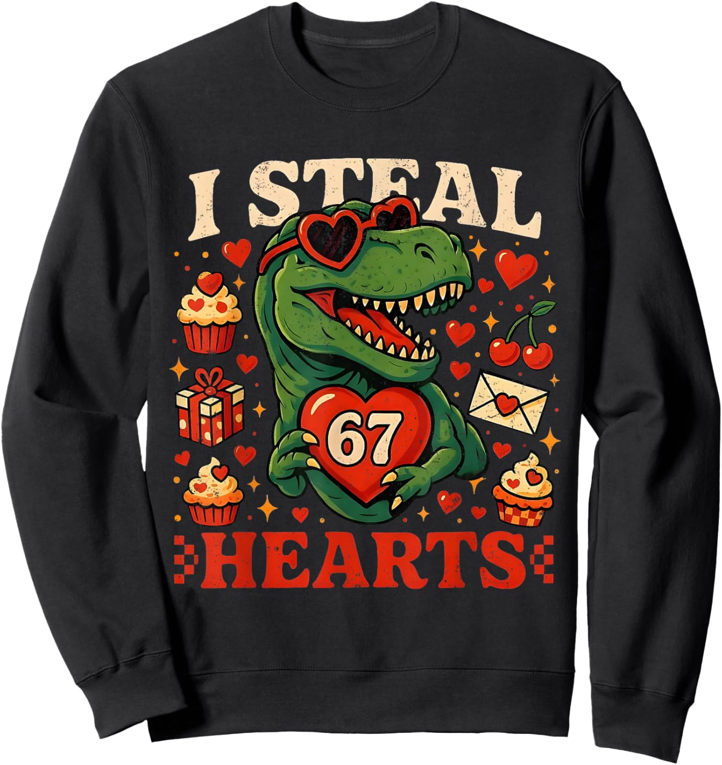 I Steal Hearts 67 Funny Valentine T-rex Dinosaur Meme Sweatshirt - Sweatshirt | Black