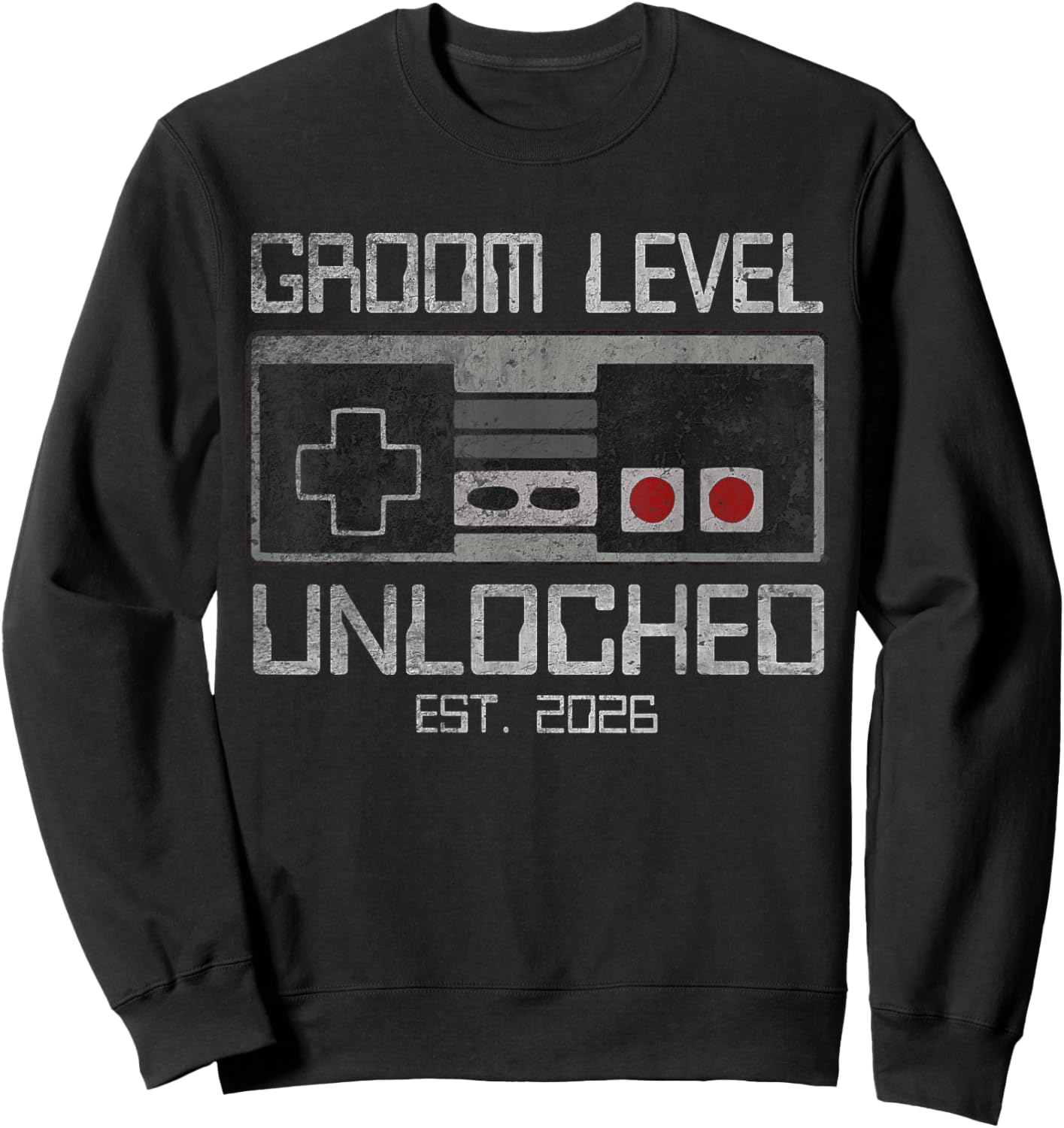 Groom Bachelor Party 2026 Gamer Husband Wedding Groomsmen Sweatshirt - Sweatshirt | Black