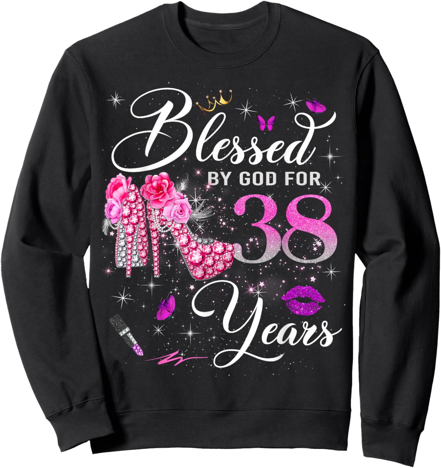 Blessed by God for 38 Years Old Women 38th Birthday Queen Sweatshirt - Sweatshirt | Black