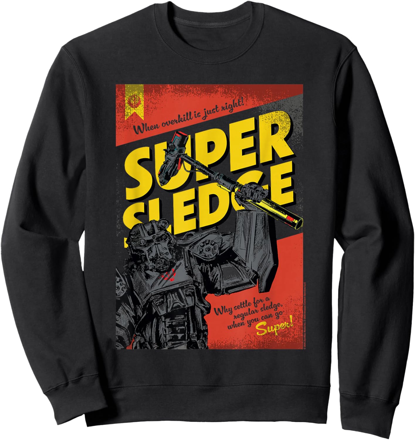 Fallout TV Show Series Sledge Power Army Advertisement Sweatshirt - Sweatshirt | Black