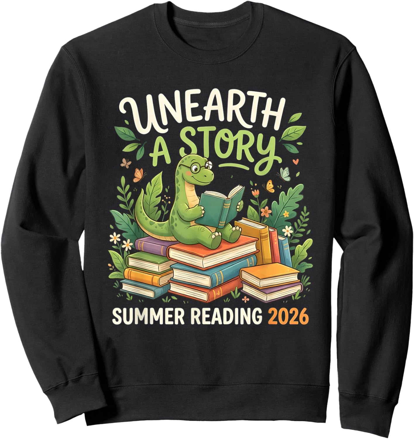 Unreath a Story Summer Library Reading 2026 Dinosaur Book Sweatshirt - Sweatshirt | Black