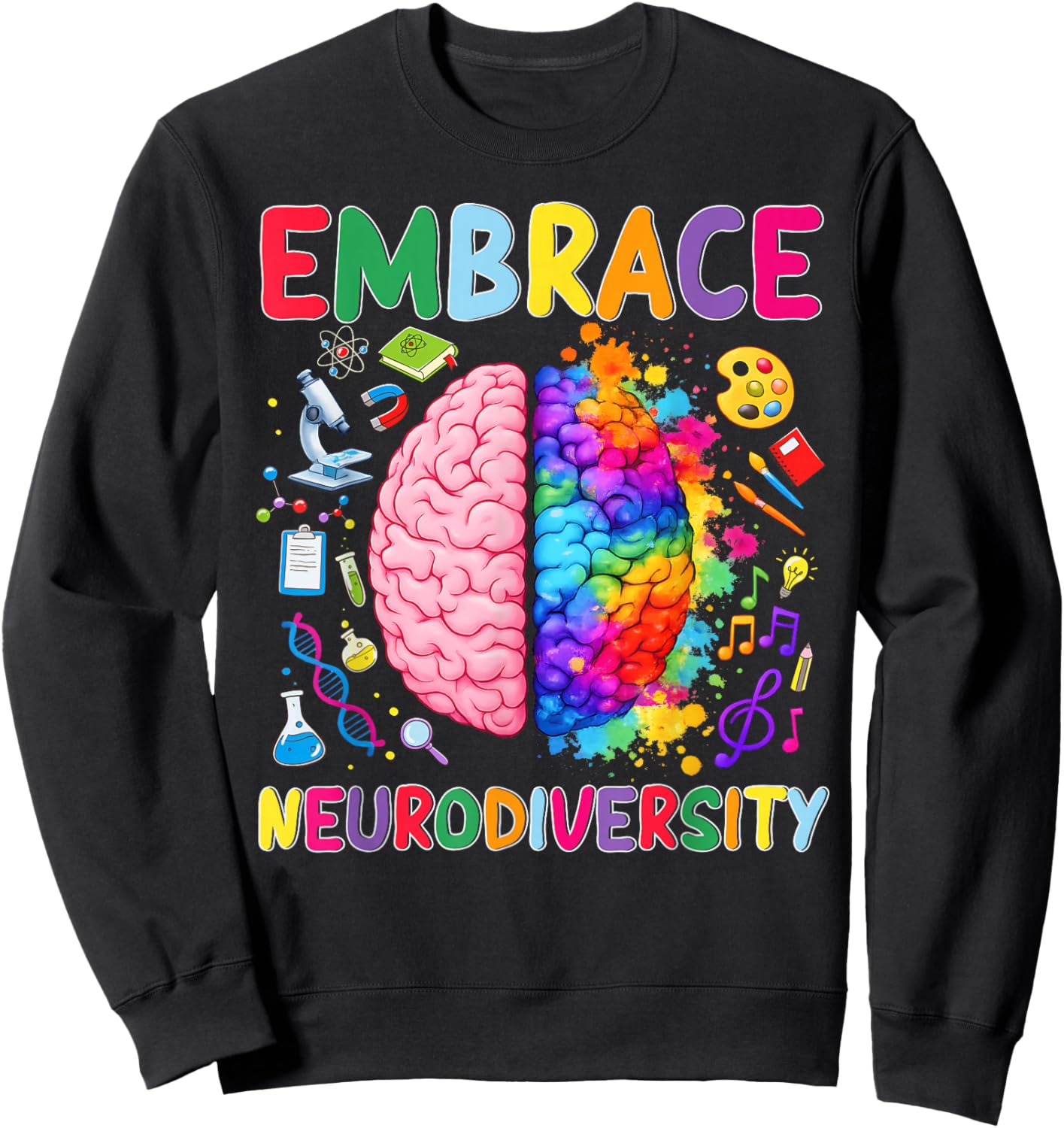 Embrace Neurodiversity ASD Autism Awareness Men Women Kid Sweatshirt - Sweatshirt | Black