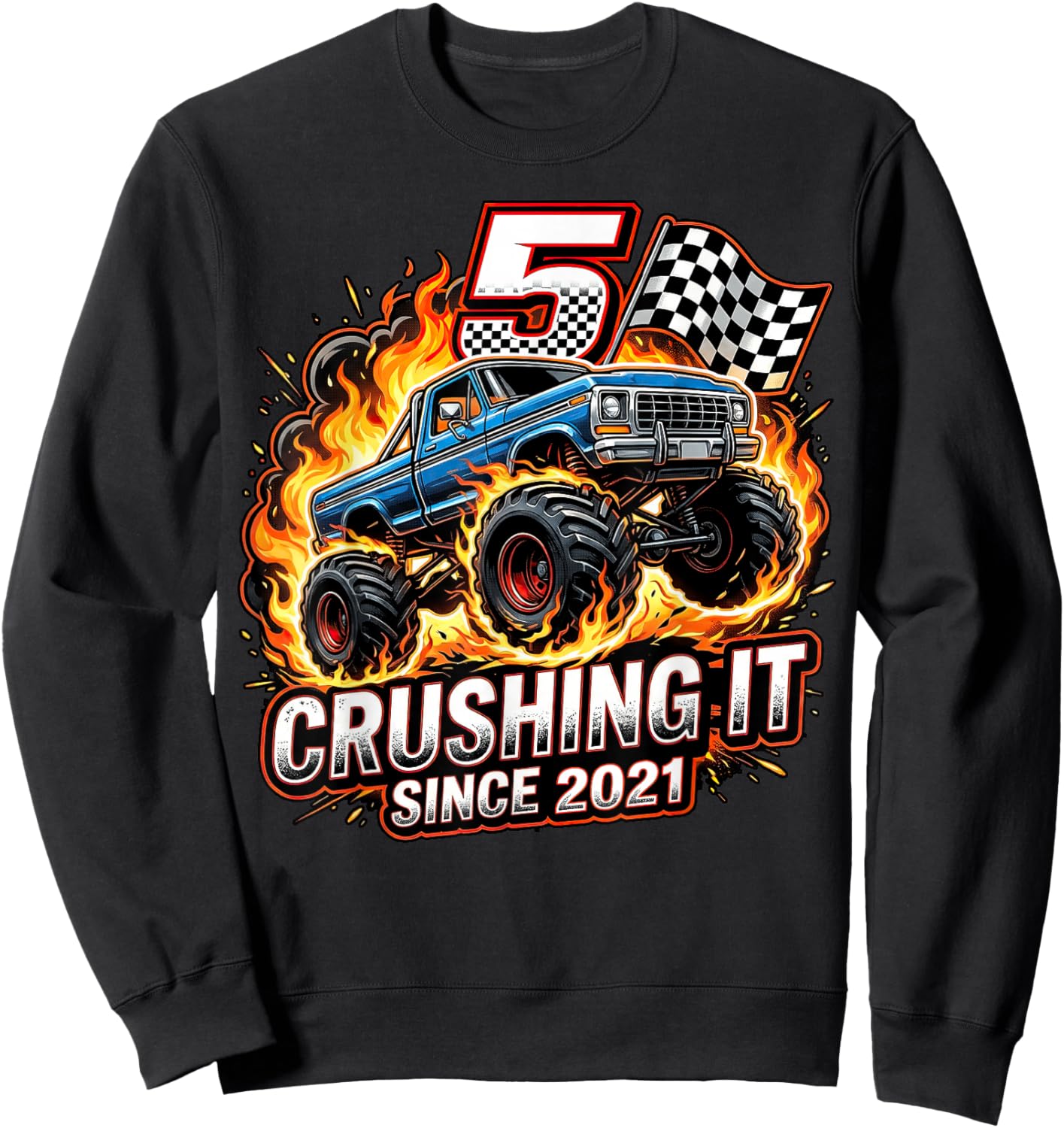 Birthday Monster Truck 5 Year Old Boys 5th Party Born 2021 Sweatshirt - Sweatshirt | Black