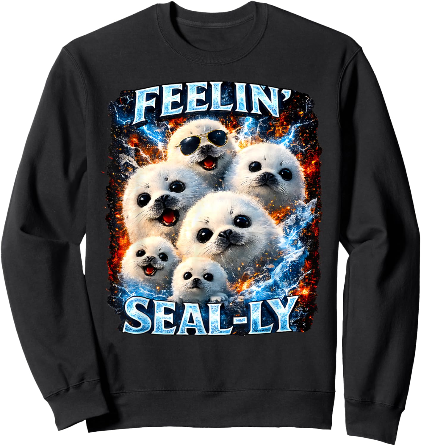Feelin Seally Harp Seal Pup Bootleg Meme Sweatshirt - Sweatshirt | Black