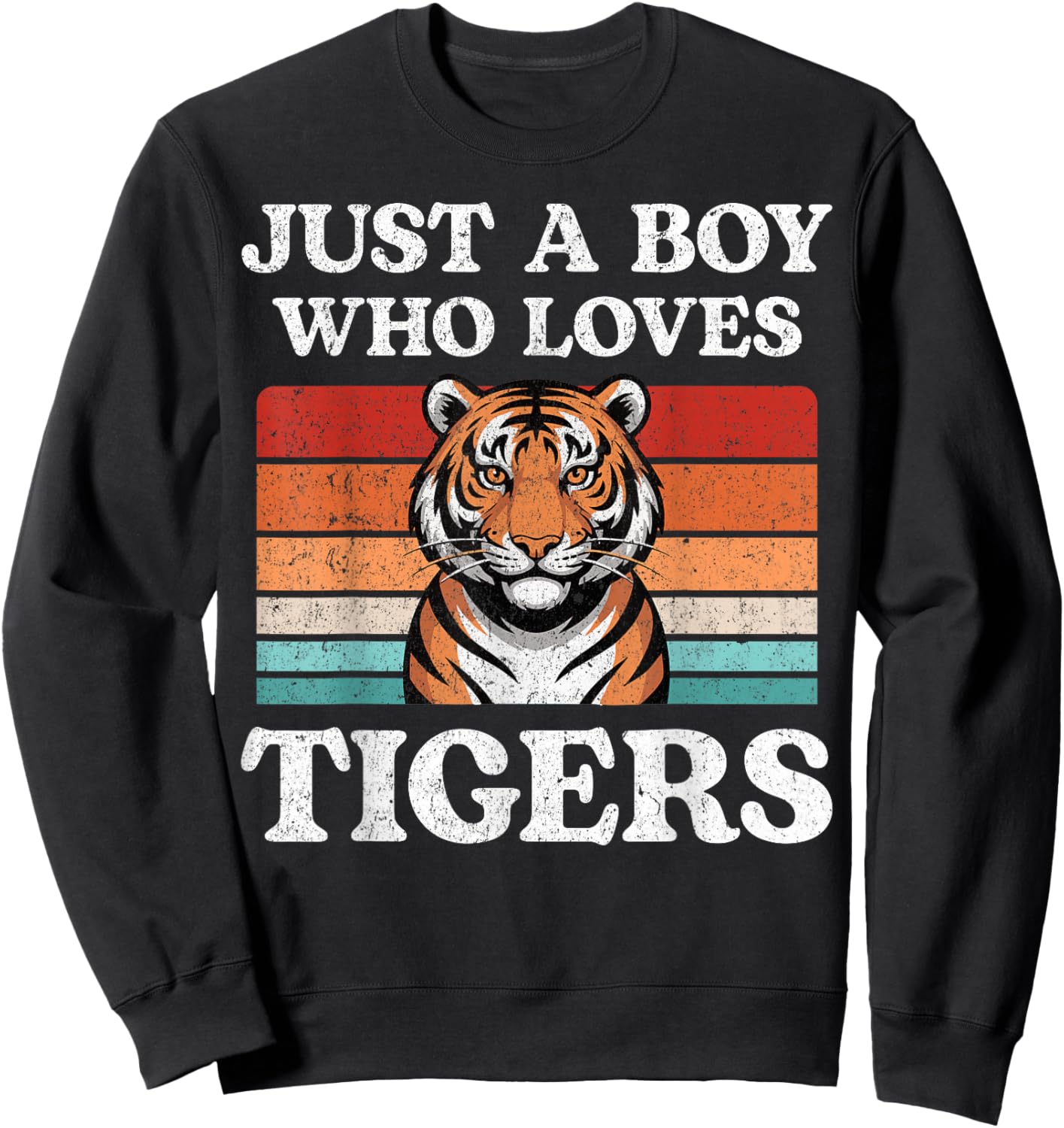 Just A Boy Who Loves Tigers Big Cat Lover Sweatshirt - Sweatshirt | Black