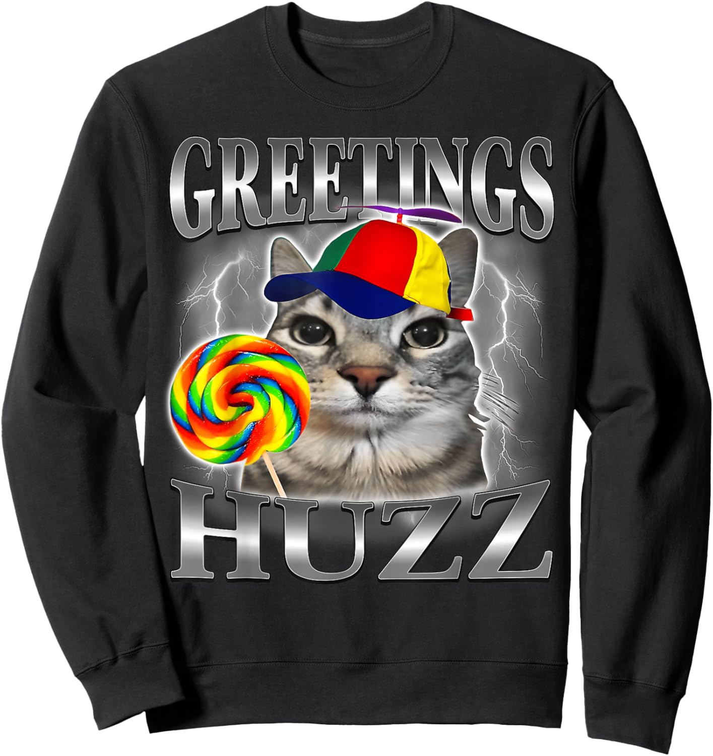 Greetings Huzz Funny Cat Meme Lovers Silly Cats Brainrot Sweatshirt - Sweatshirt | Black