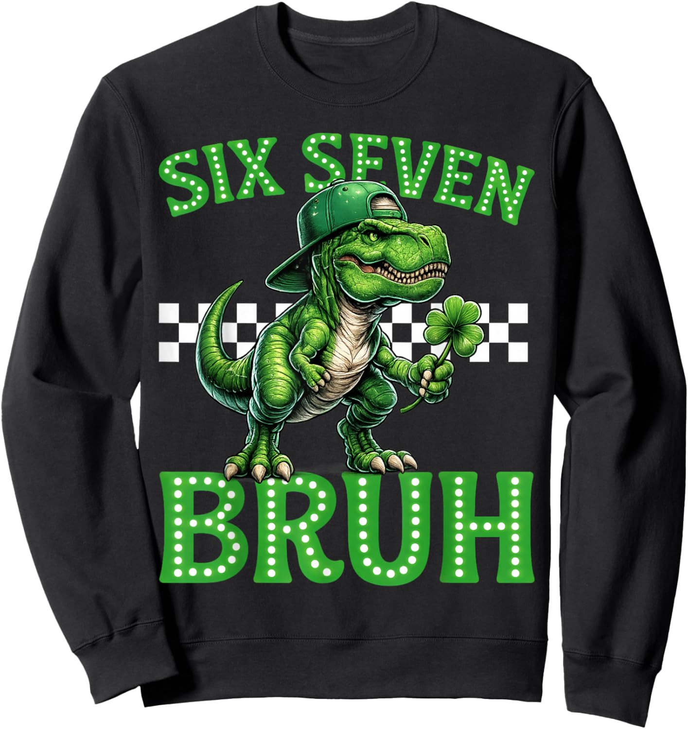 Boys st Patricks Day 67 Trex Dab Six Seven Bruh Kids Sweatshirt - Sweatshirt | Black