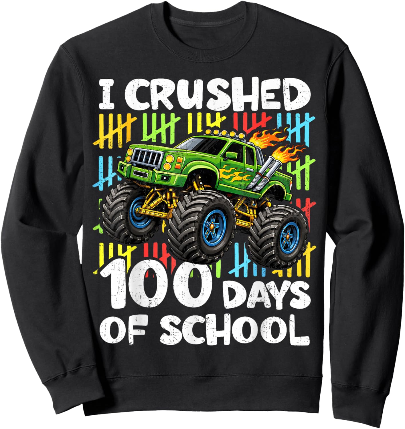 I Crushed 100 Days of School Monster Truck 100th Day Boys Sweatshirt - Sweatshirt | Black