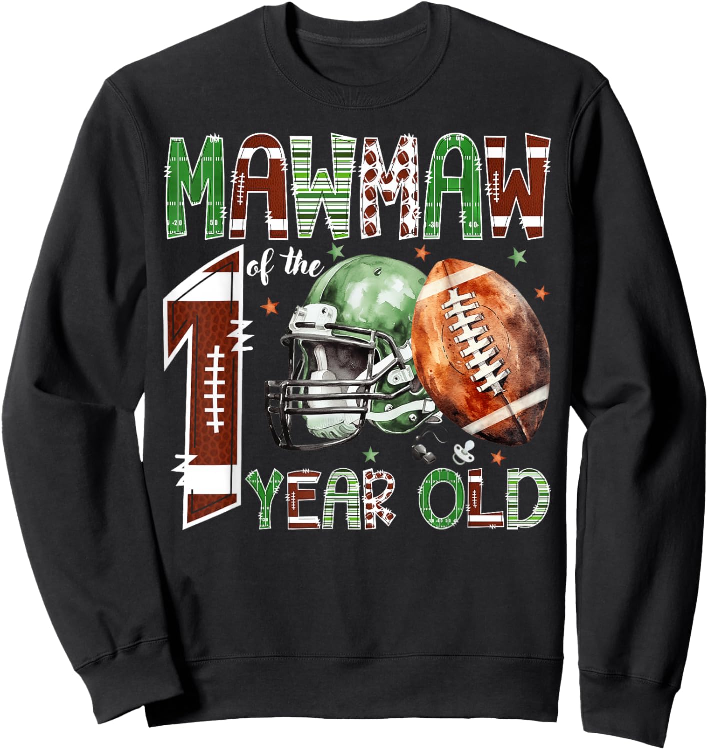 Mawmaw of The 1 Year Old Football Lover 1st Birthday Boy Sweatshirt - Sweatshirt | Black