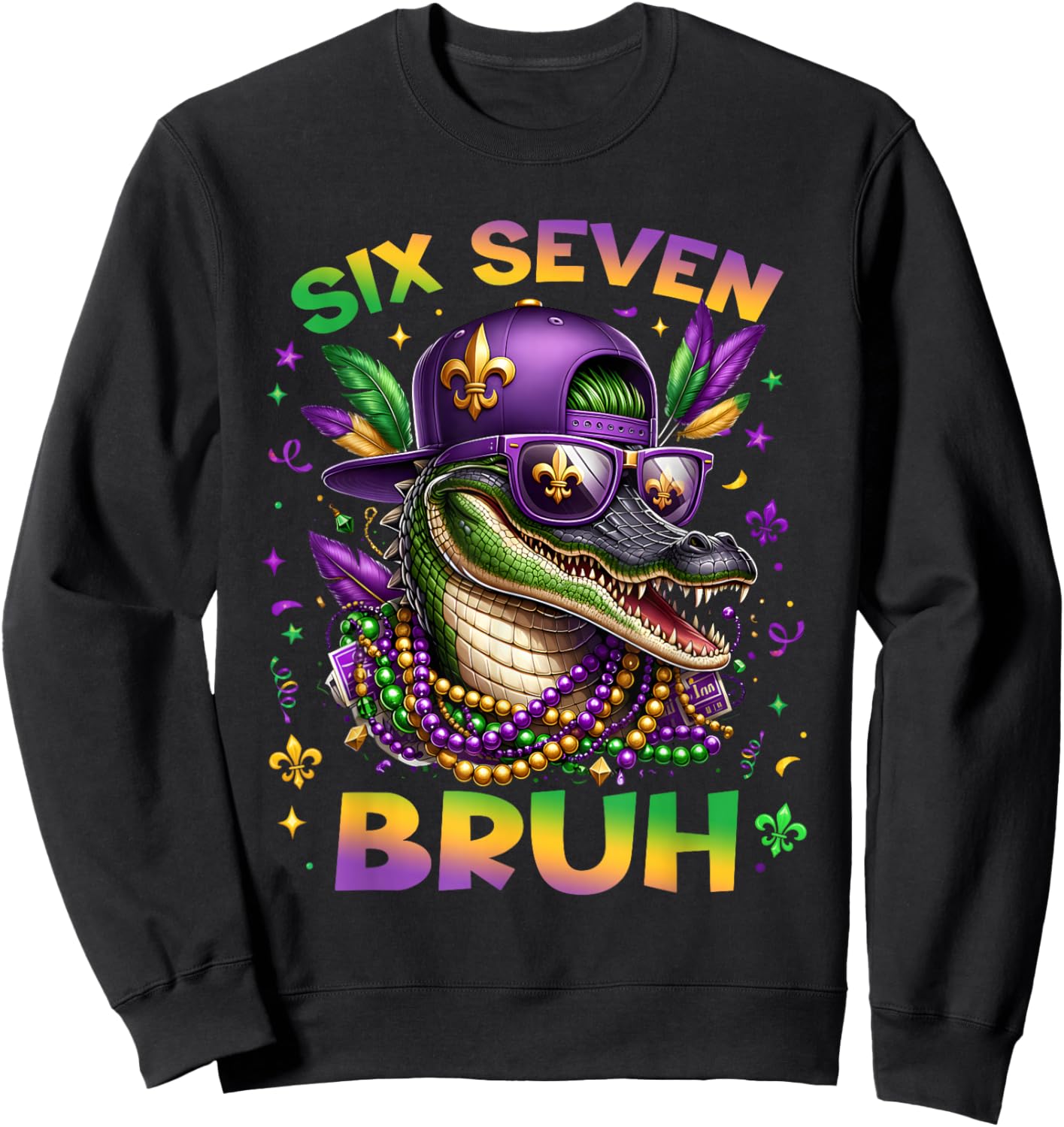 Mardi Gras Six Seven Bruh Mardigator Alligator 6 7 Meme Boys Sweatshirt - Sweatshirt | Black