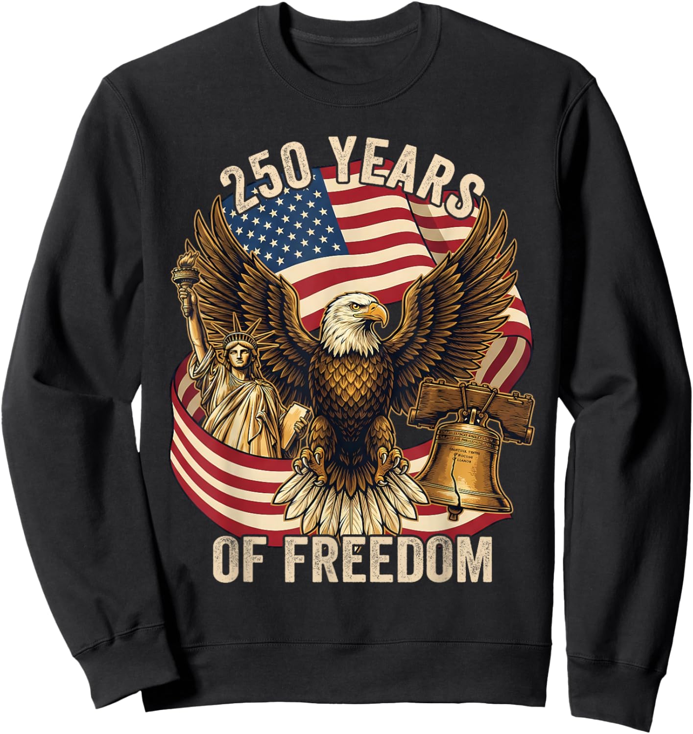 250 Years American 1776-2026 250th Birthday 250th USA Sweatshirt - Sweatshirt | Black