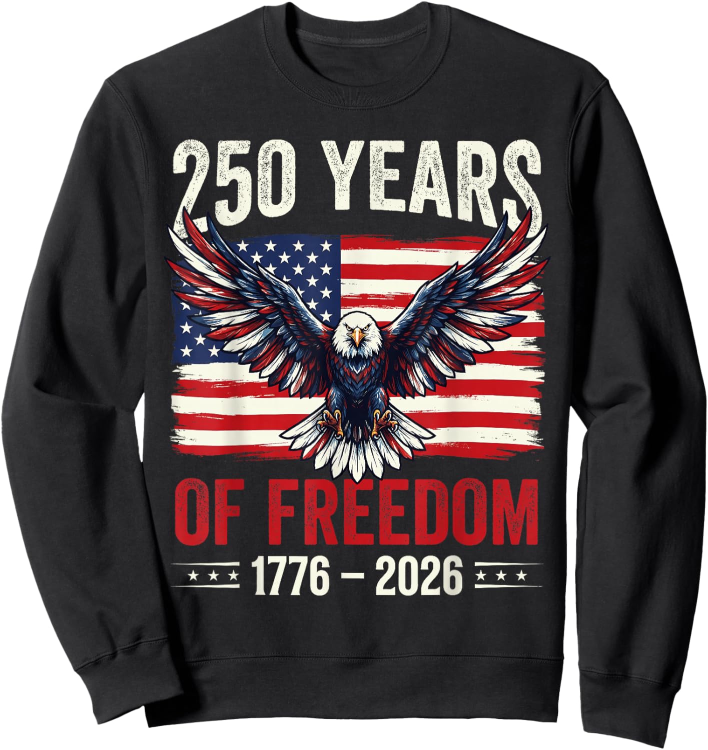 Retro 250 Years American 1776 2026 250th USA Years Men Women Sweatshirt - Sweatshirt | Black