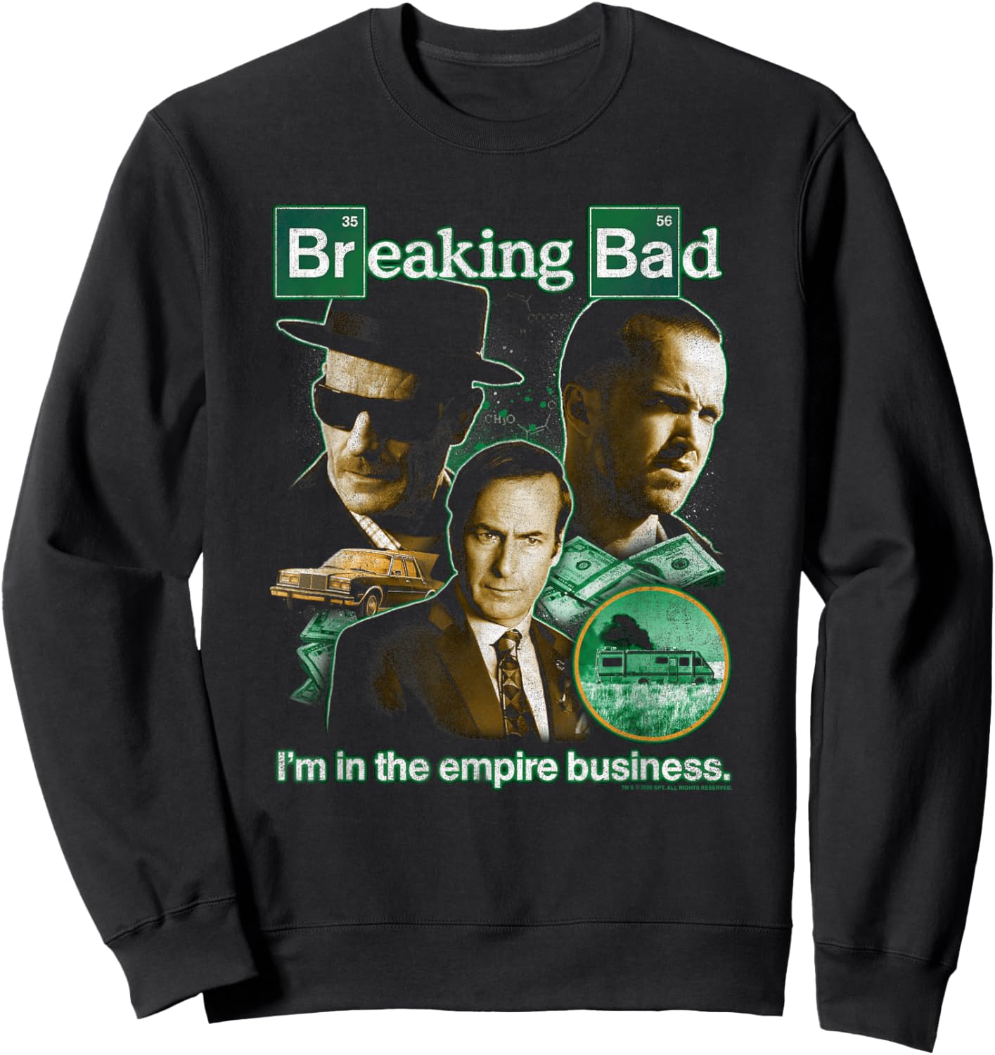 Breaking Bad I'm in The Empire Business Collage TV Show Sweatshirt - Sweatshirt | Black