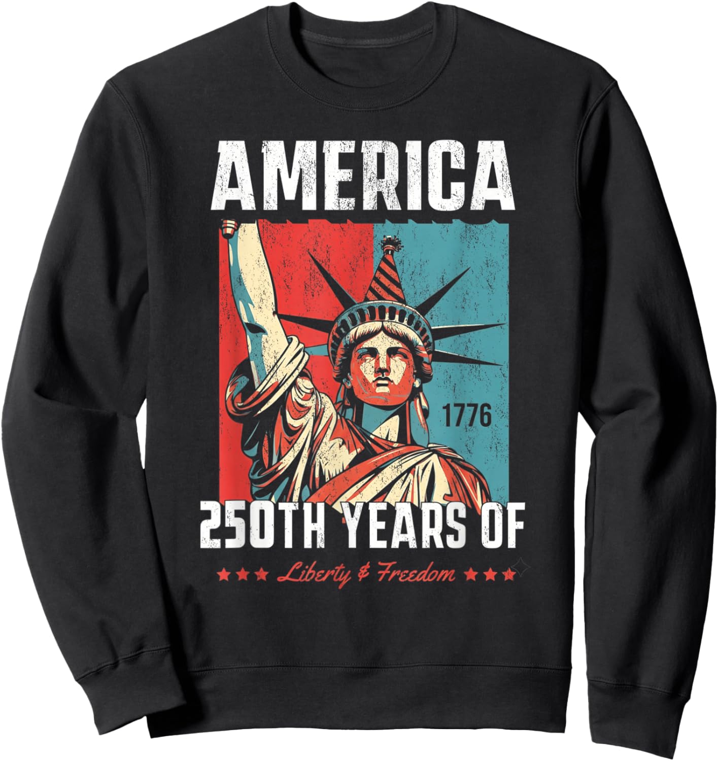 America 250th Years of Liberty and Freedom Women Sweatshirt - Sweatshirt | Black
