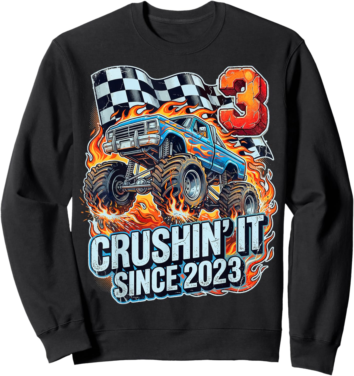 Birthday Monster Truck 3 Year Old Boys 3rd Party Born 2023 Sweatshirt - Sweatshirt | Black