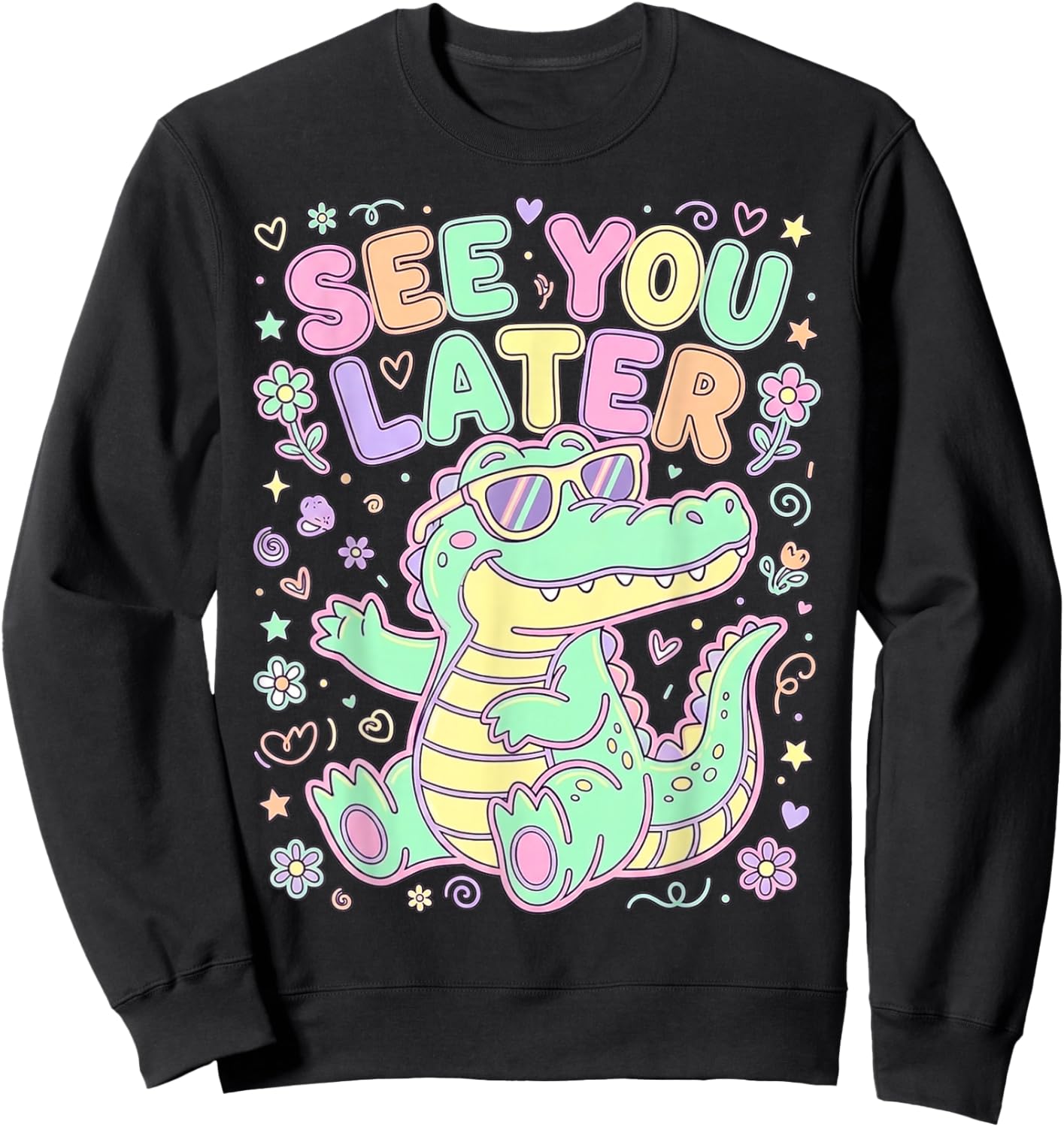See You Later Cute Pastel Alligator Sunglasses Men Women Kid Sweatshirt - Sweatshirt | Black