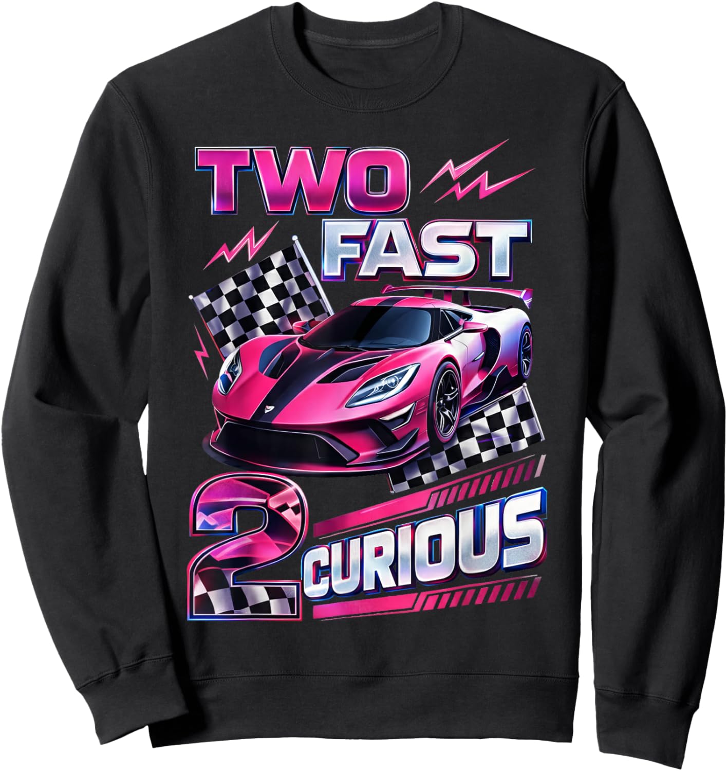 Car Racer 2nd Birthday Girl Two Fast 2 Curious Sweatshirt - Sweatshirt | Black