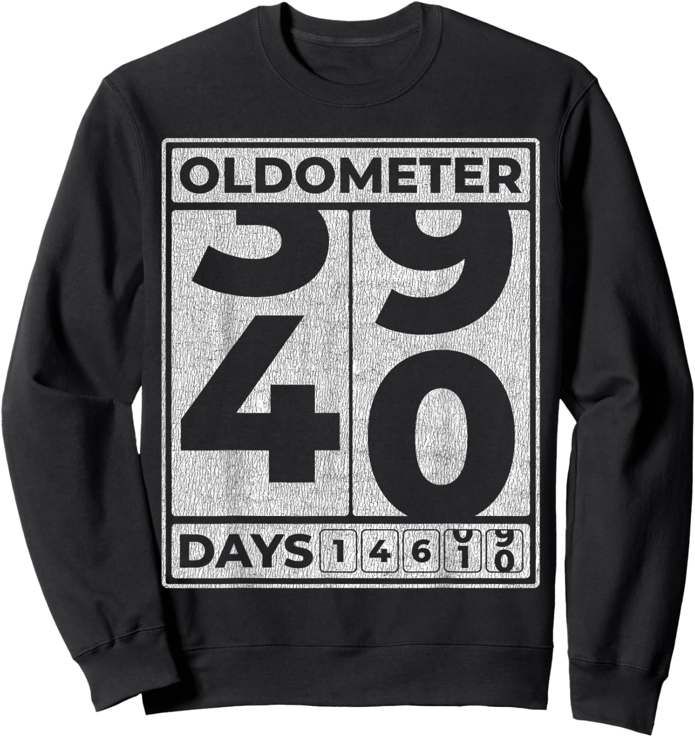 Oldometer 40 Funny 40th Birthday Gift Sweatshirt - Sweatshirt | Black