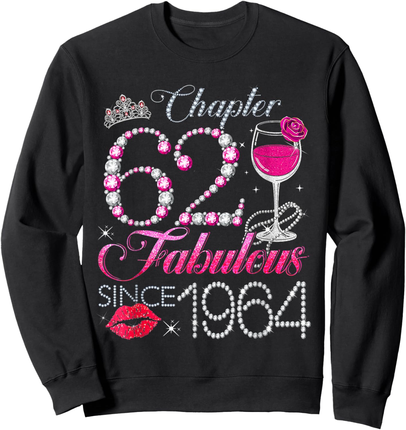 Chapter 62 Fabulous Since 1964 62nd Birthday Queen Diamond Sweatshirt - Sweatshirt | Black