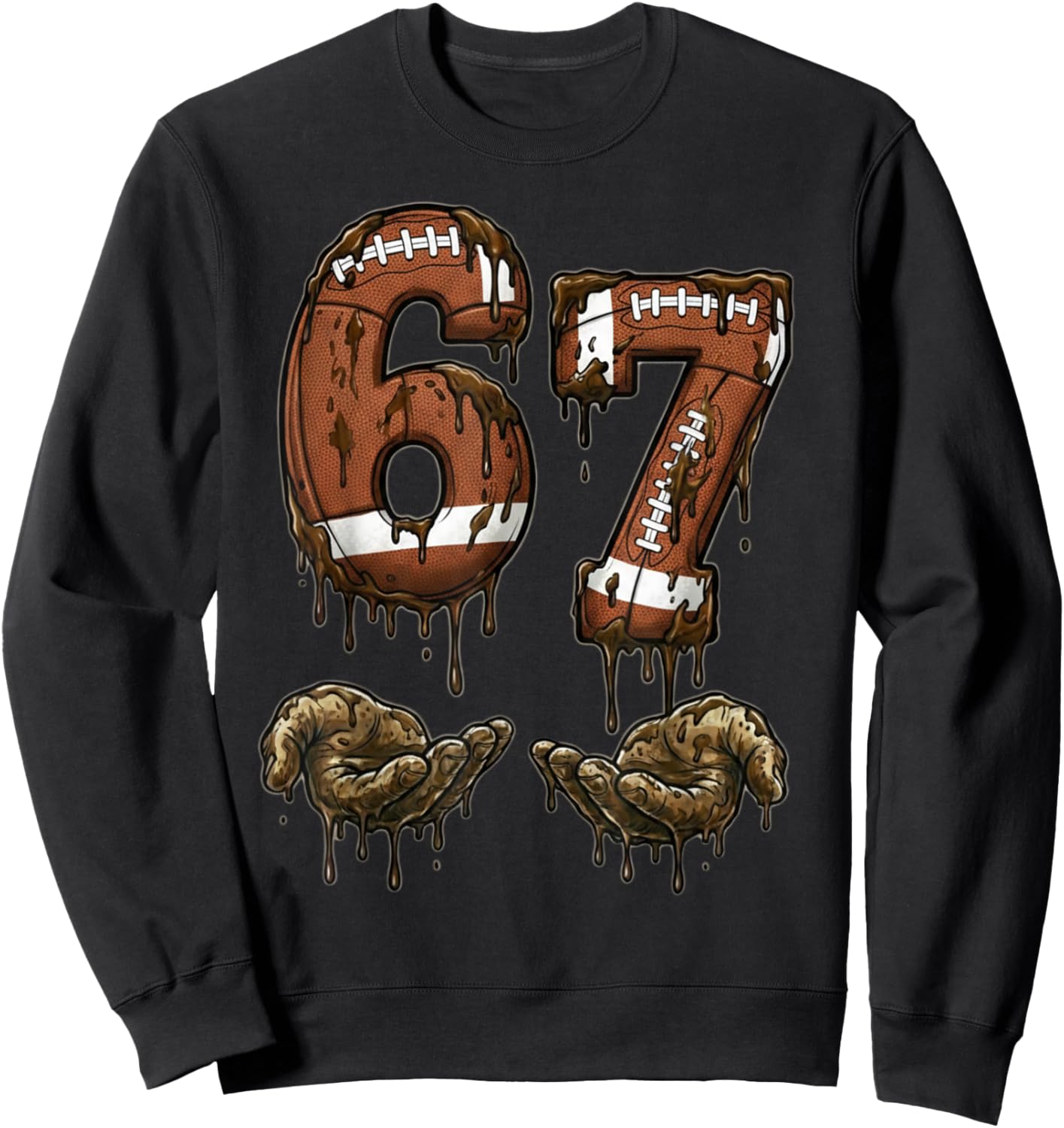 Funny 6 7 Football Six Seven Football 67 Kids Men Women Sweatshirt - Sweatshirt | Black