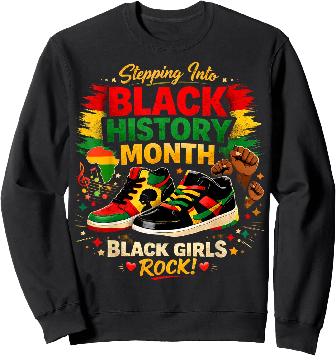Stepping Into Black History Month Black Girls Sneakers Sweatshirt - Sweatshirt | Black