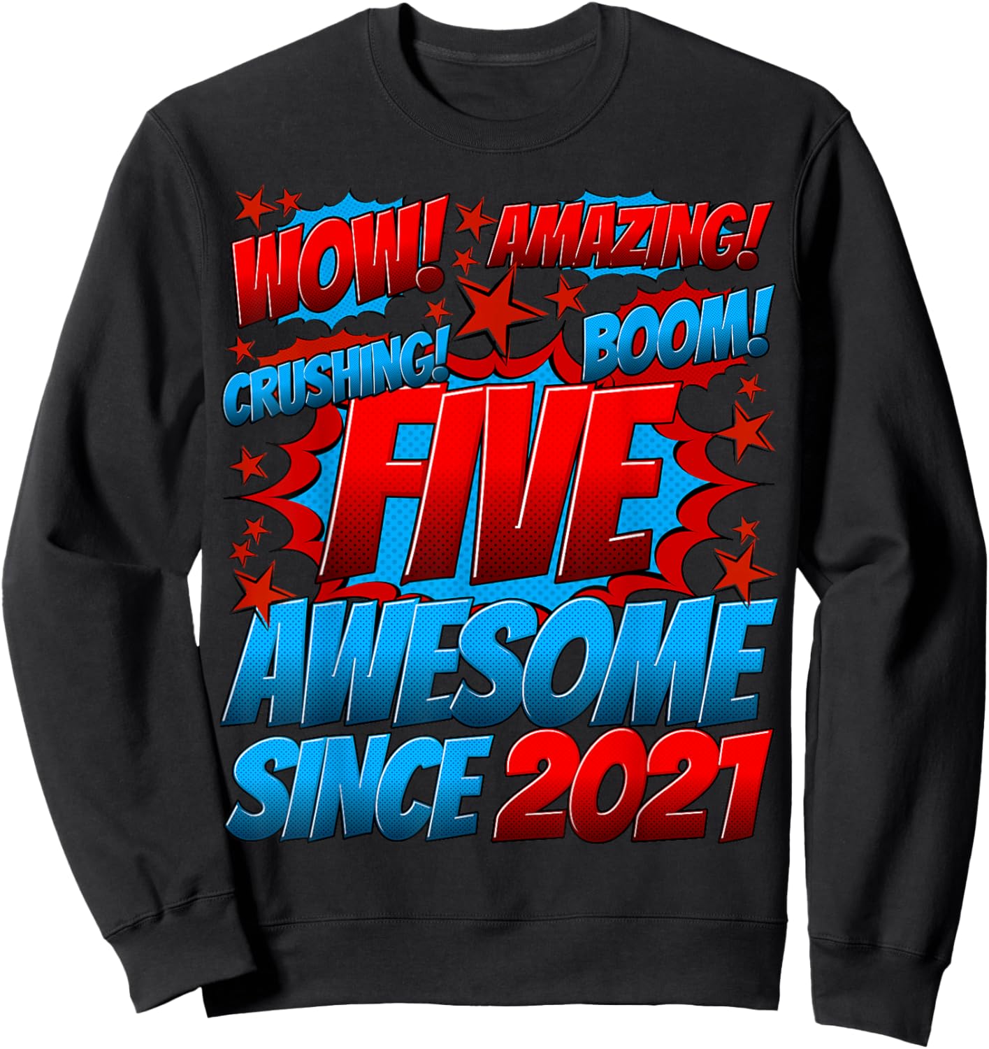 5 Year Old Gifts for Boys 5th Birthday Boy 5 Year Old Boy Sweatshirt - Sweatshirt | Black