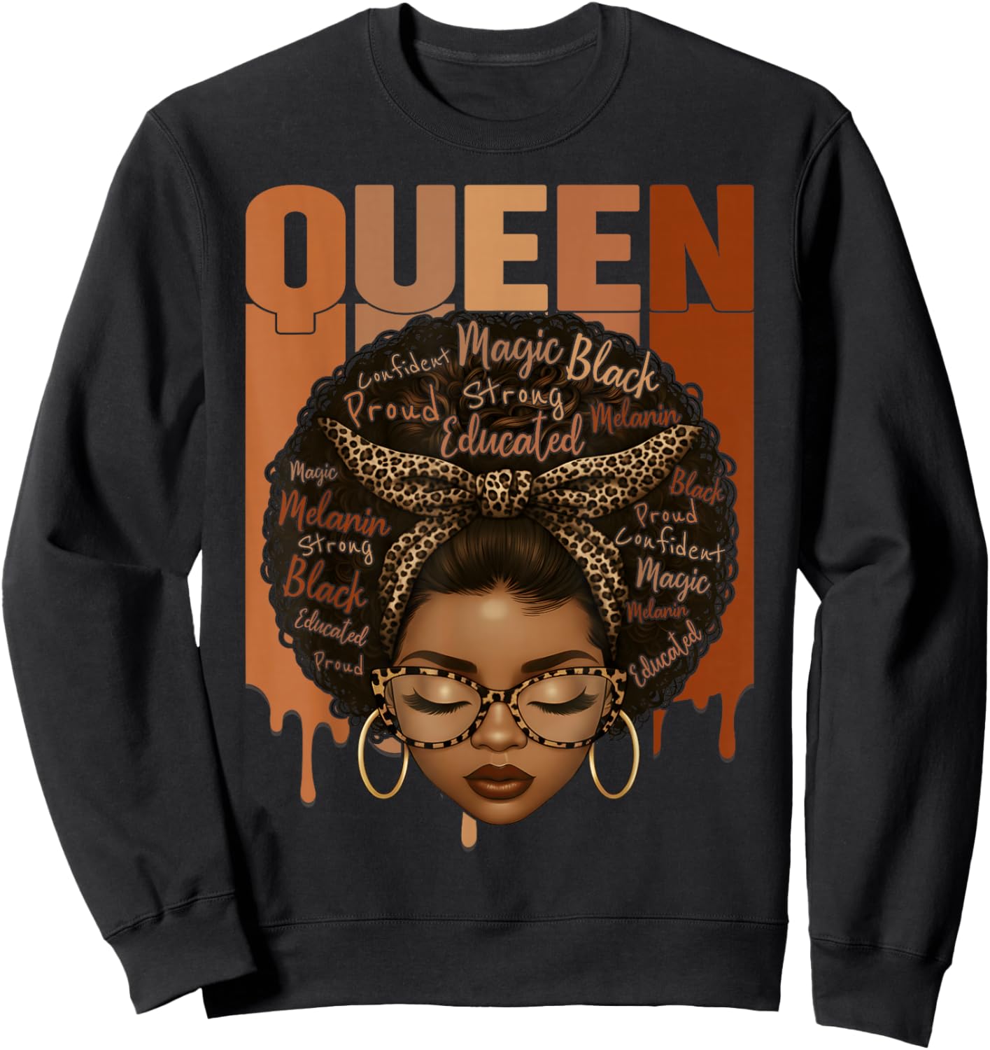 Black Woman Educated Strong Black History Month Girl Women Sweatshirt - Sweatshirt | Black