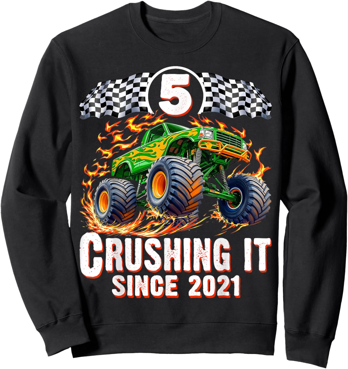 Birthday Monster Truck 5 Year Old Boys 5th Party Born 2021 Sweatshirt - Sweatshirt | Black