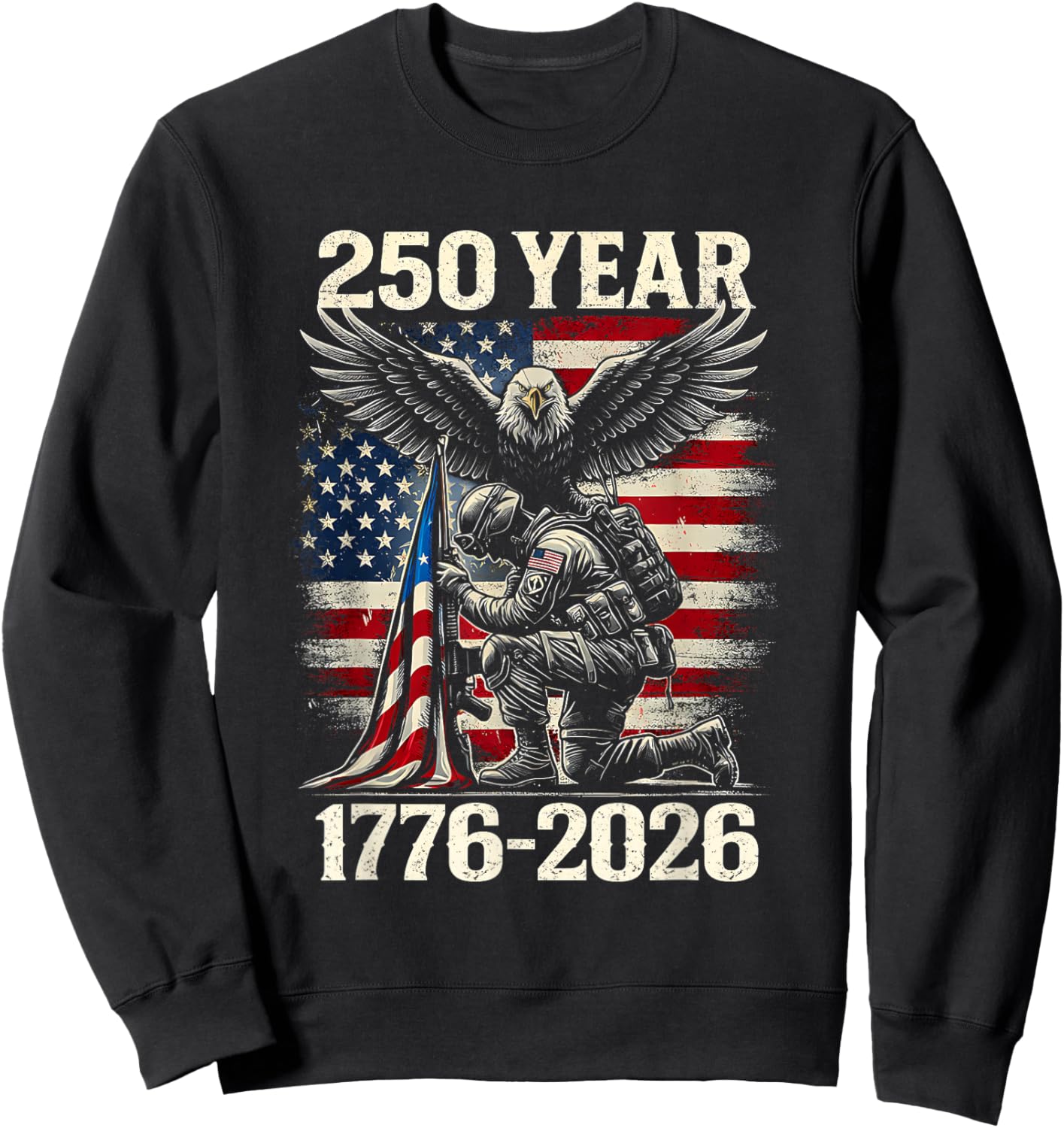 250 Years 1776 2026 250th Vintage 4th July Independence Day Sweatshirt - Sweatshirt | Black
