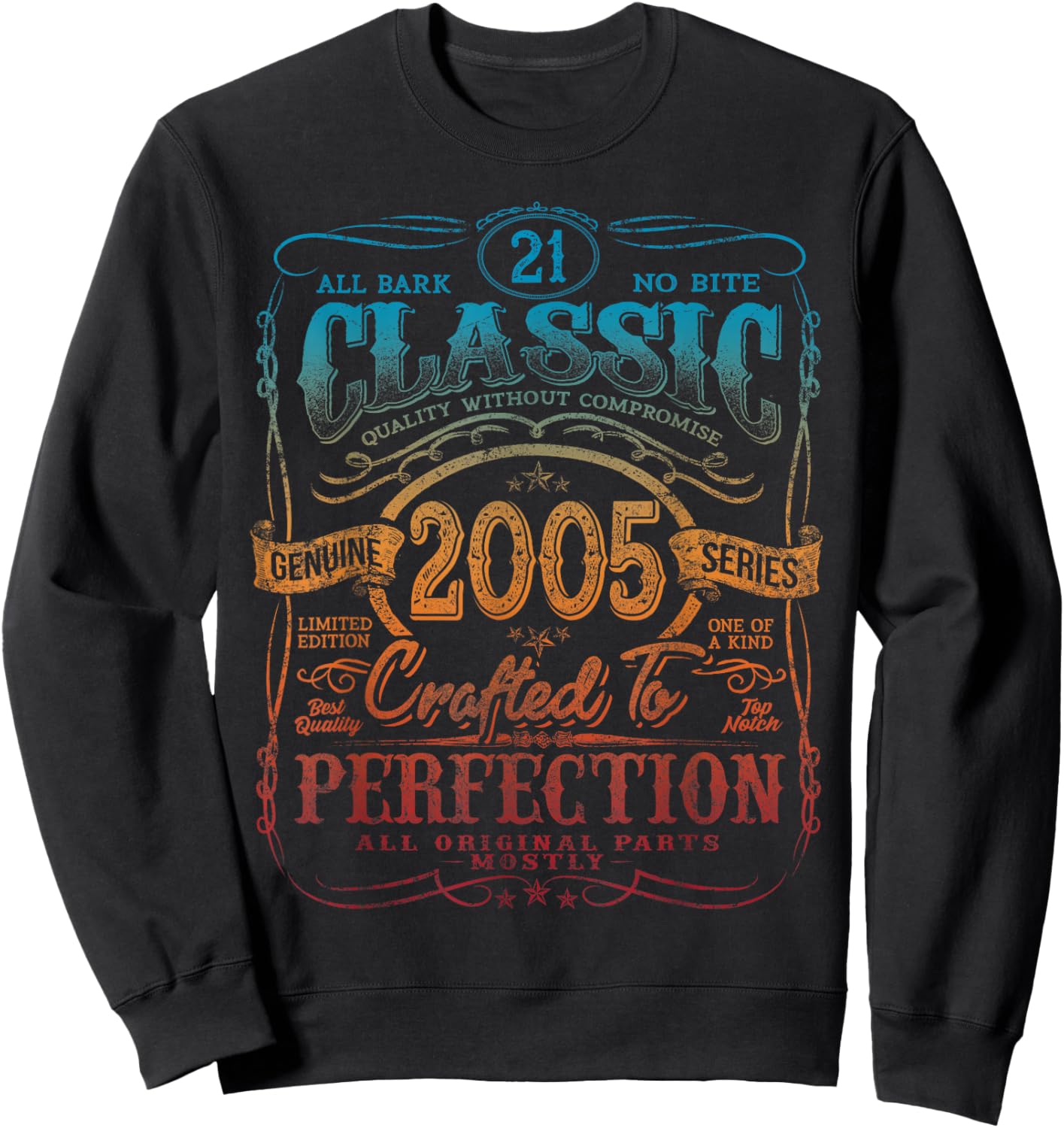 Vintage 2005 Limited Edition Shirt 21 Year Old 21st Birthday Sweatshirt - Sweatshirt | Black