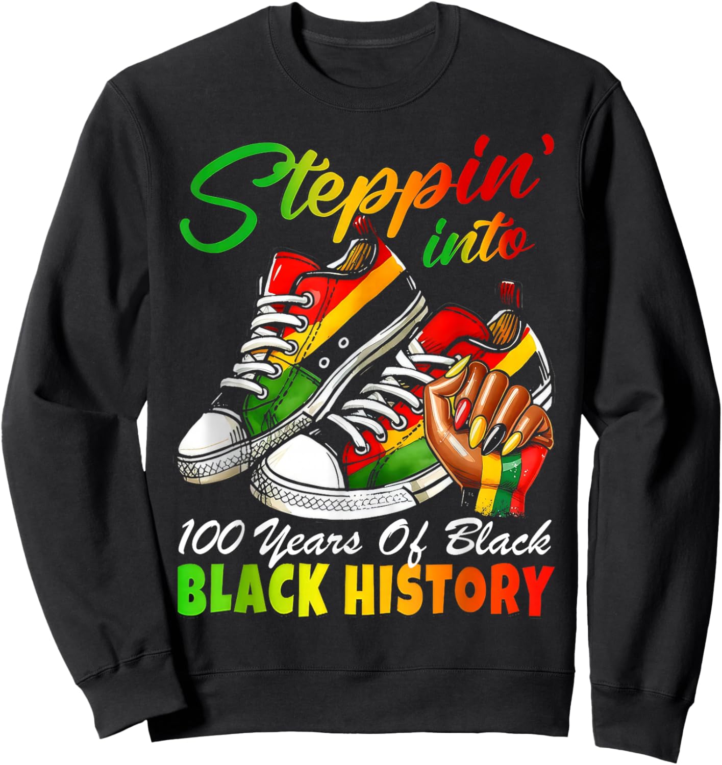 Stepping Into 100 Years of Black History Sneakers Black Sweatshirt - Sweatshirt | Black