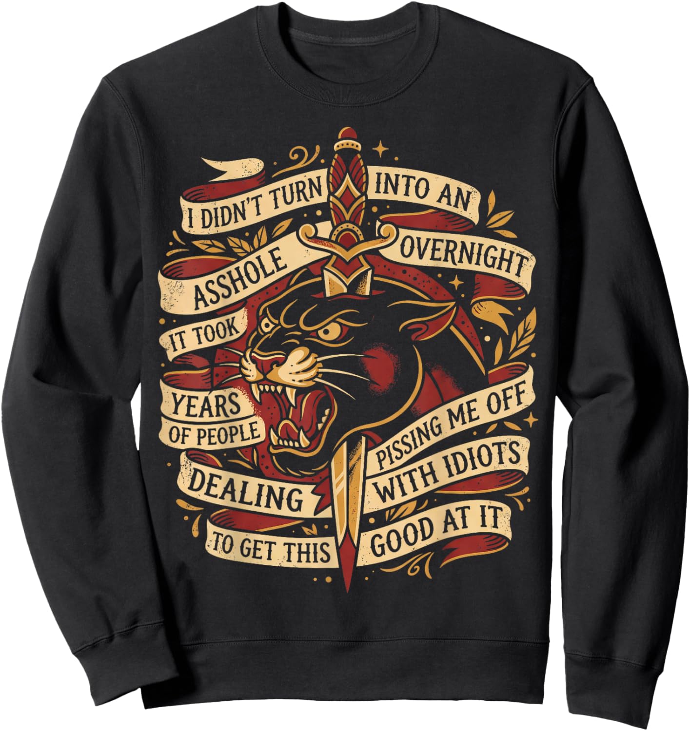 Grumpy I Didn't Turn Into an Asshole Overnight Retro Sweatshirt - Sweatshirt | Black