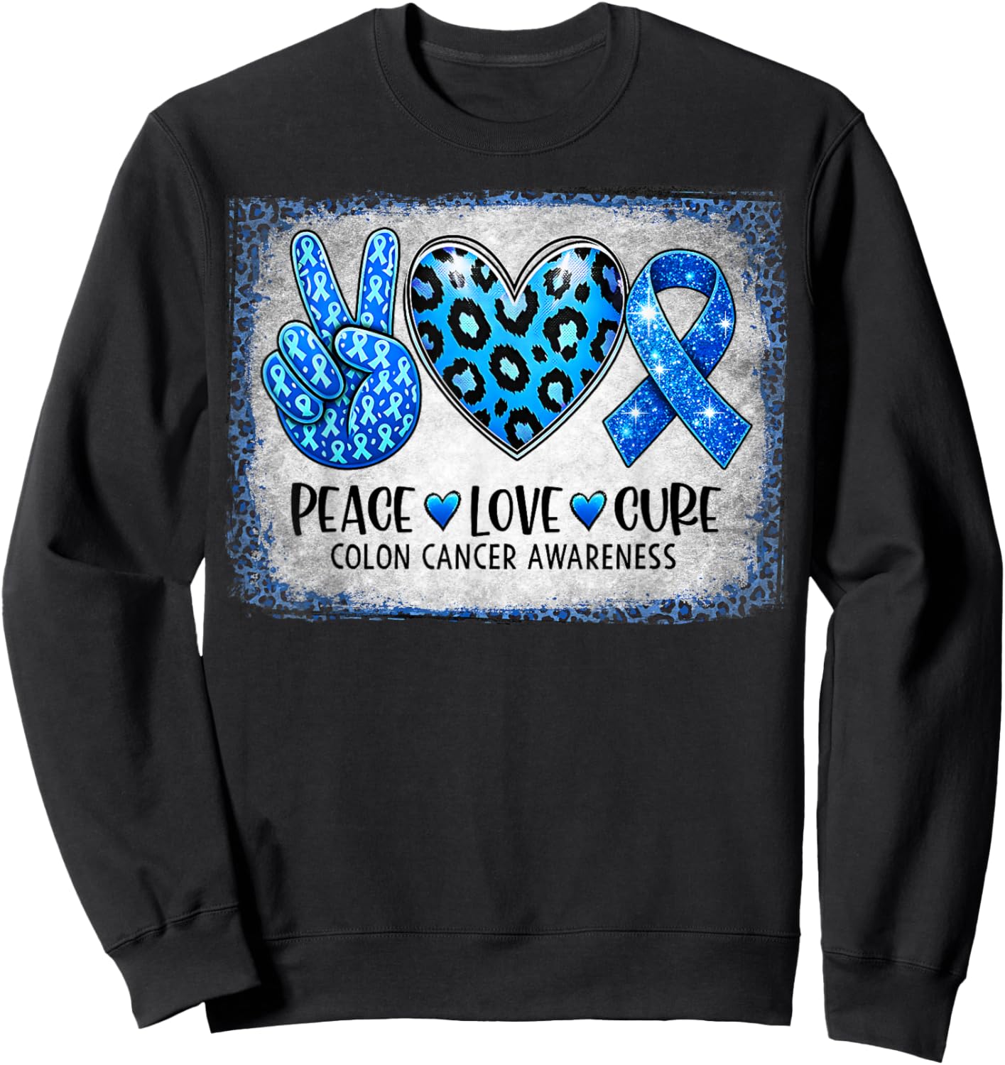 Peace Love Cure Blue Ribbon Leopard Colon Cancer Awareness Sweatshirt - Sweatshirt | Black