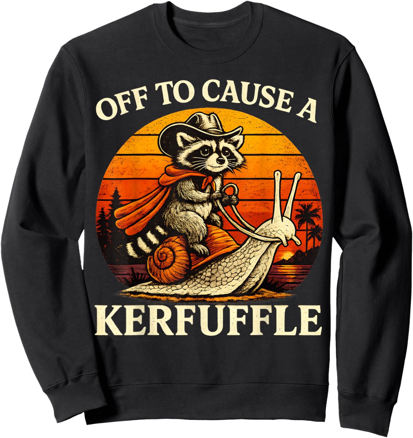 Off to Cause A Kerfuffle Raccoon Vintage Sweatshirt - Sweatshirt | Black