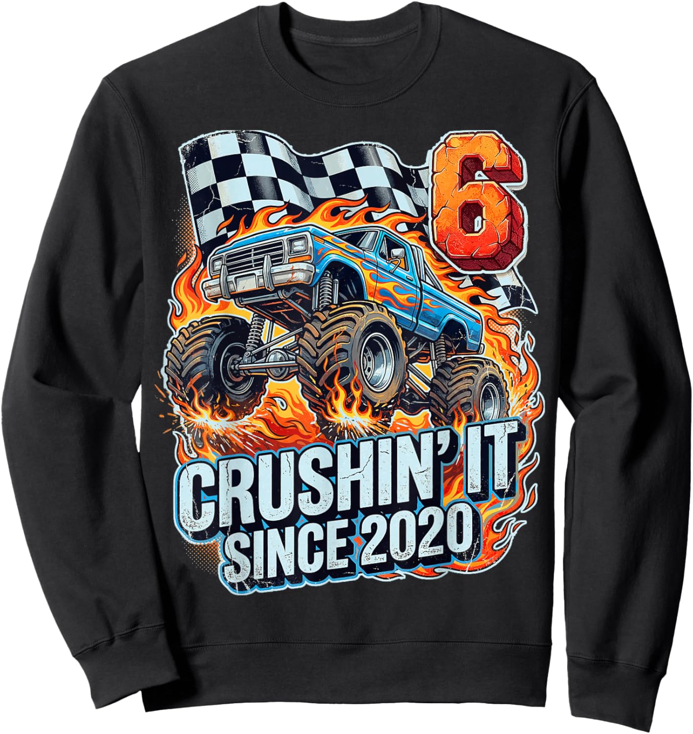 Birthday Monster Truck 6 Year Old Boys 6th Party Born 2020 Sweatshirt - Sweatshirt | Black
