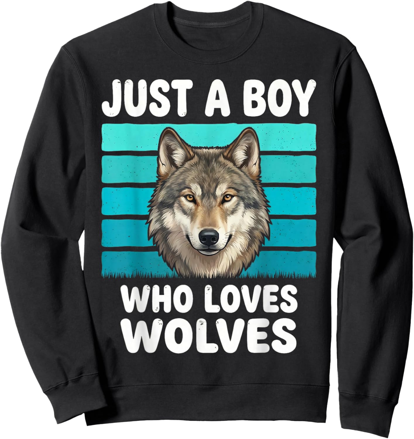 Just a Boy Who Loves Wolves Funny Wolf Lover Kids Boys Sweatshirt - Sweatshirt | Black