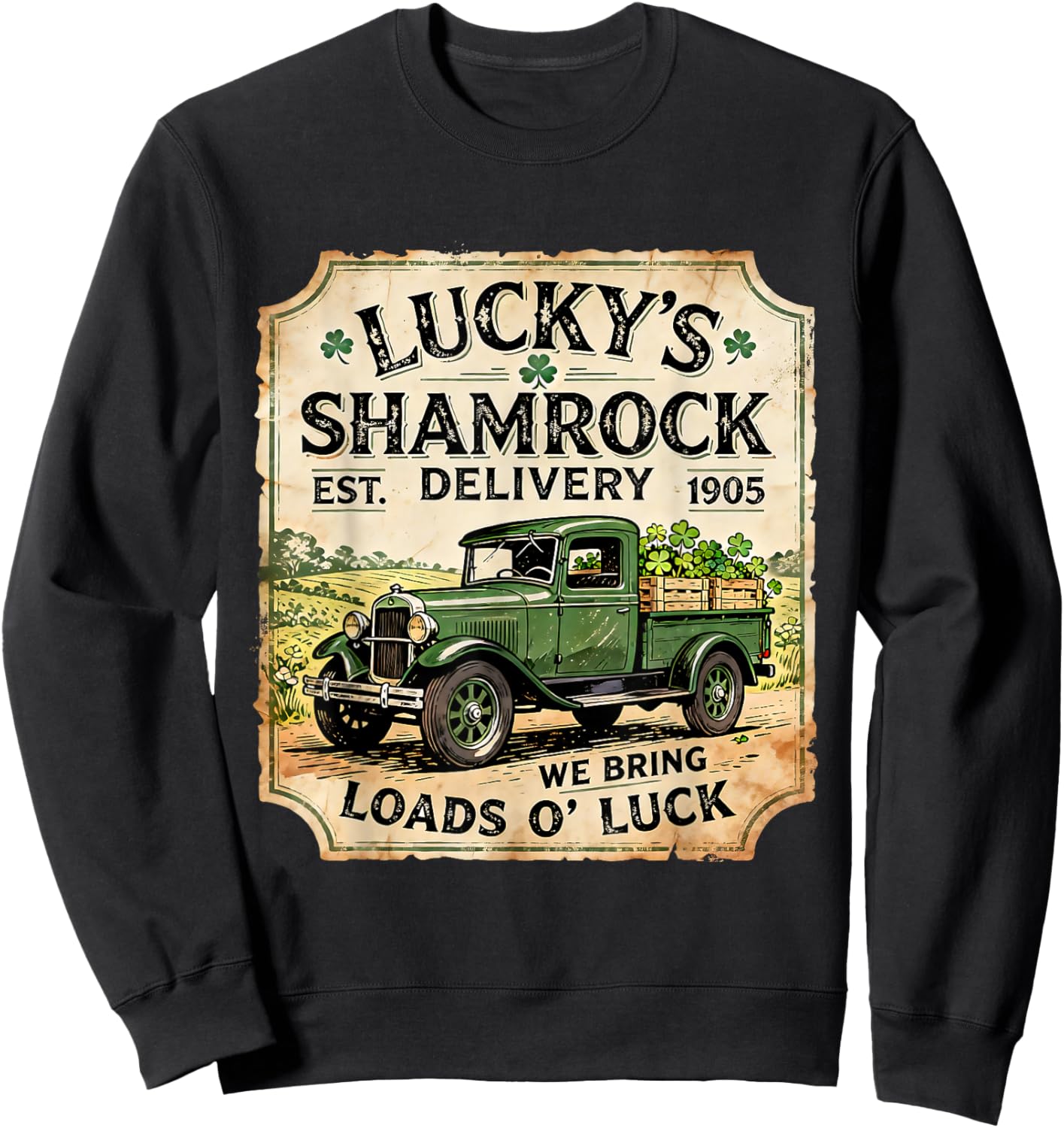 Lucky Shamrock Delivery Vintage Irish Truck Design Sweatshirt - Sweatshirt | Black