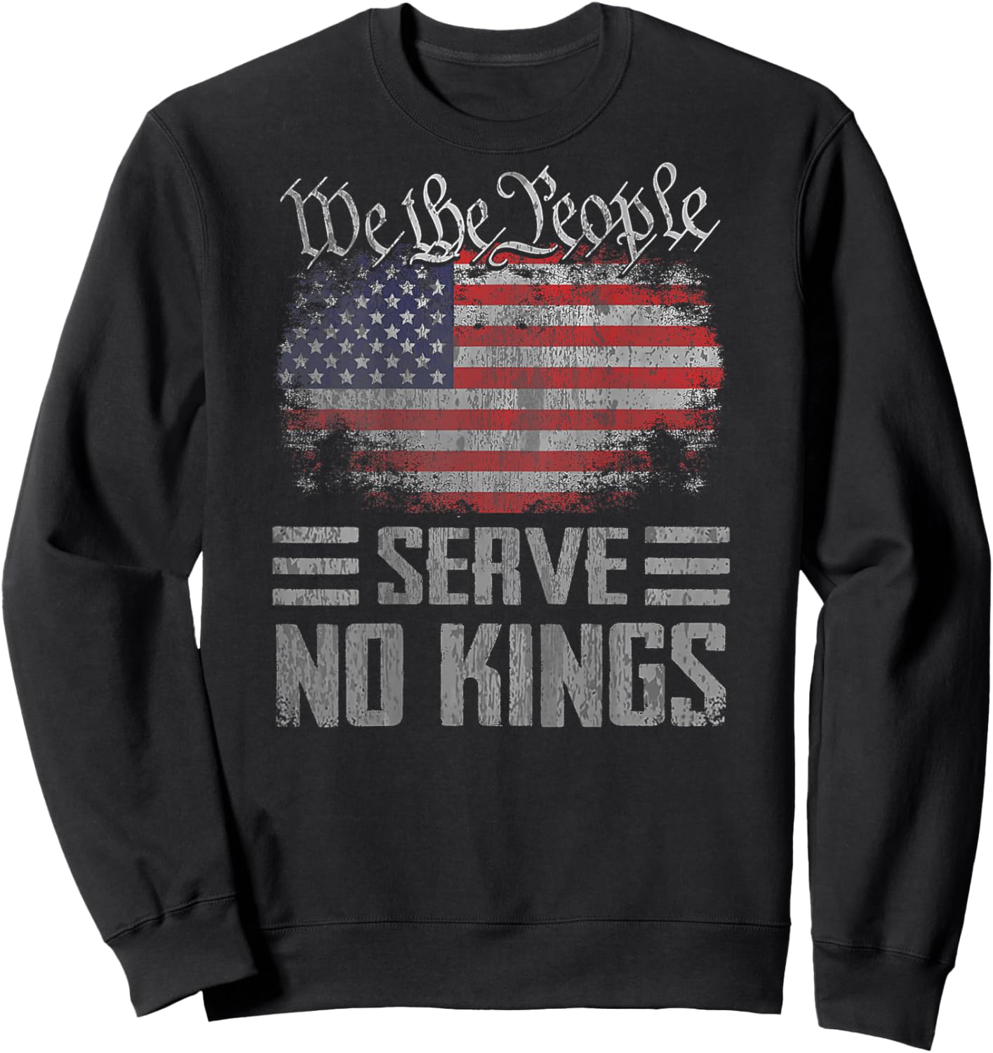 No Kings Day Shirt Vintage Patriotic No Kings 2025 (On Back) Sweatshirt - Sweatshirt | Black