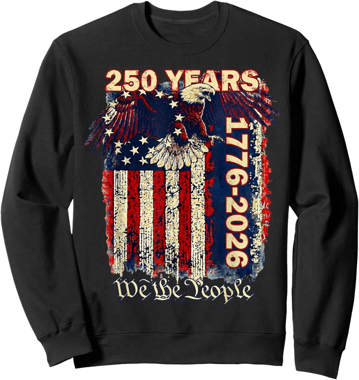 250 Anniversary USA Patriotic Men Women 1776 America 250th Sweatshirt - Sweatshirt | Black
