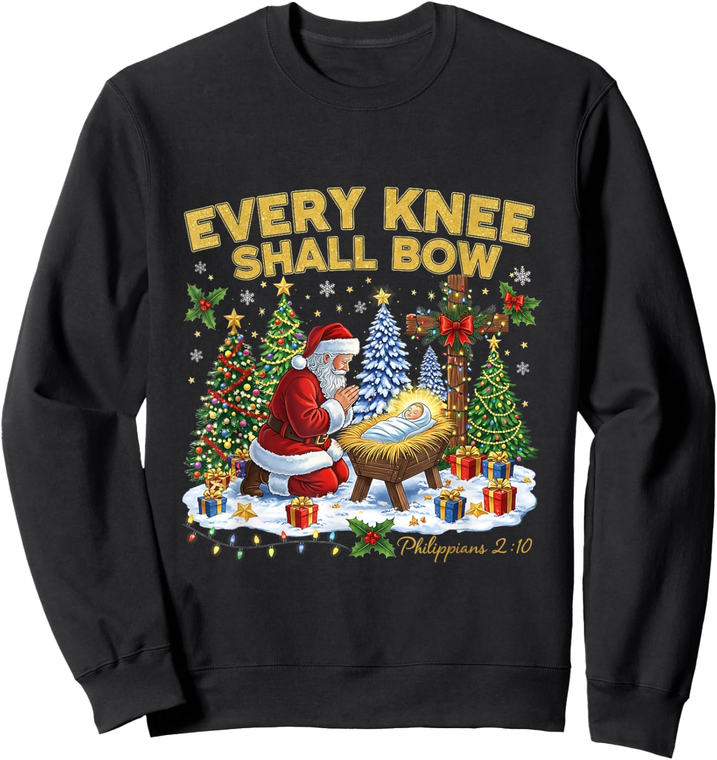 Every Knee Shall Bow Santa Christmas Nativity Scene Xmas Sweatshirt - Sweatshirt | Black