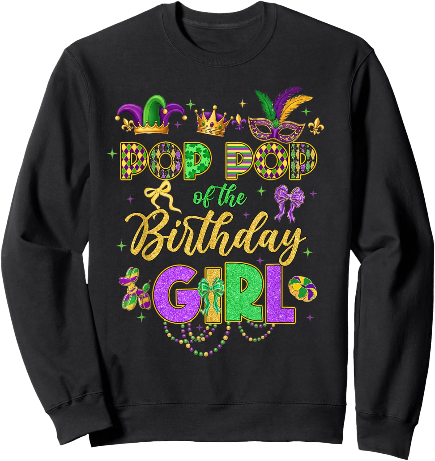 Pop Pop of The Birthday Girl Coquette Bow Mardi Gras Party Sweatshirt - Sweatshirt | Black