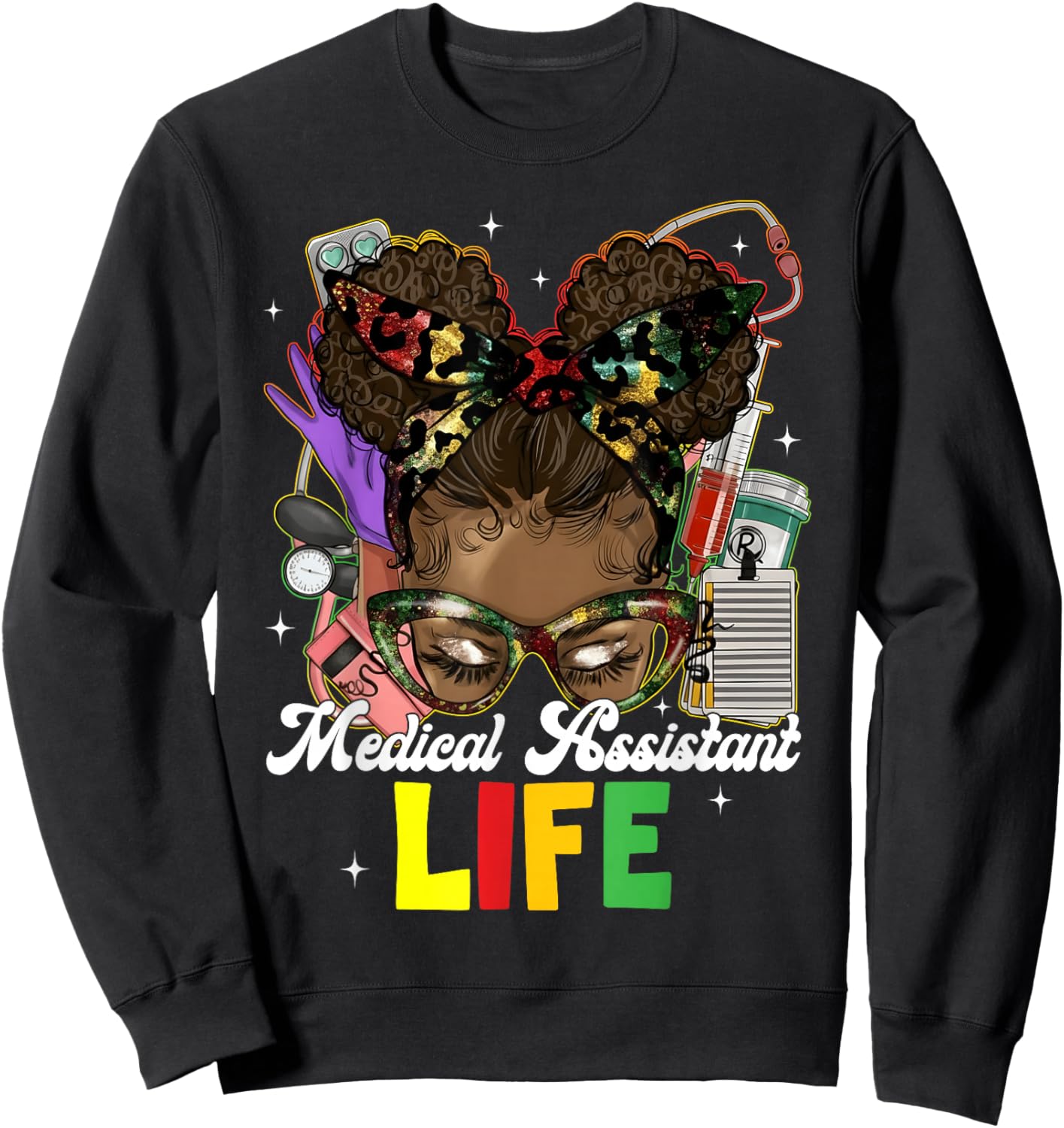 Medical Assistant Black History Messy Afro Girl Women Kid Sweatshirt - Sweatshirt | Black