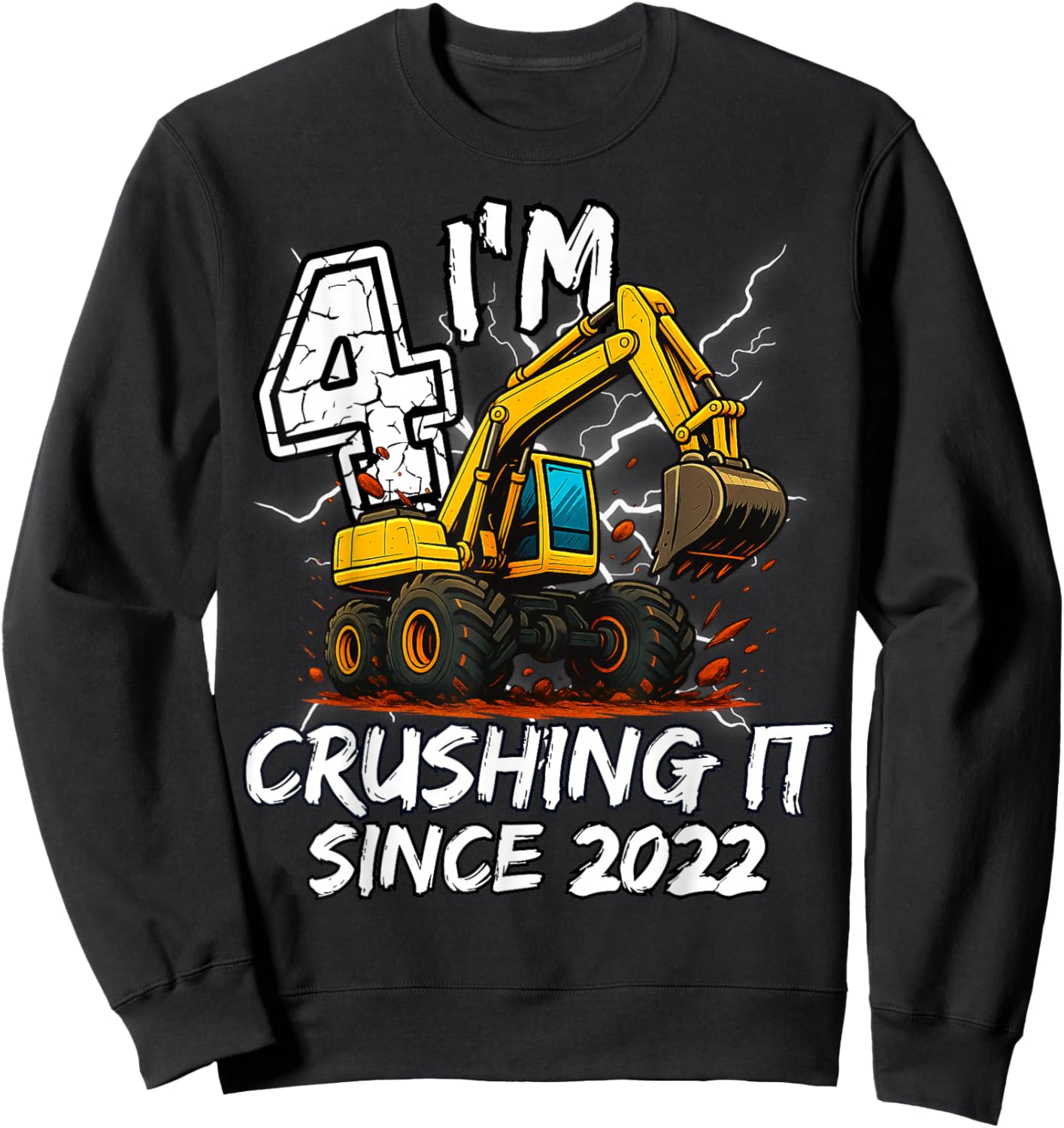 Birthday Excavator Truck 4 Year Old Boys 4th Party Born 2022 Sweatshirt - Sweatshirt | Black